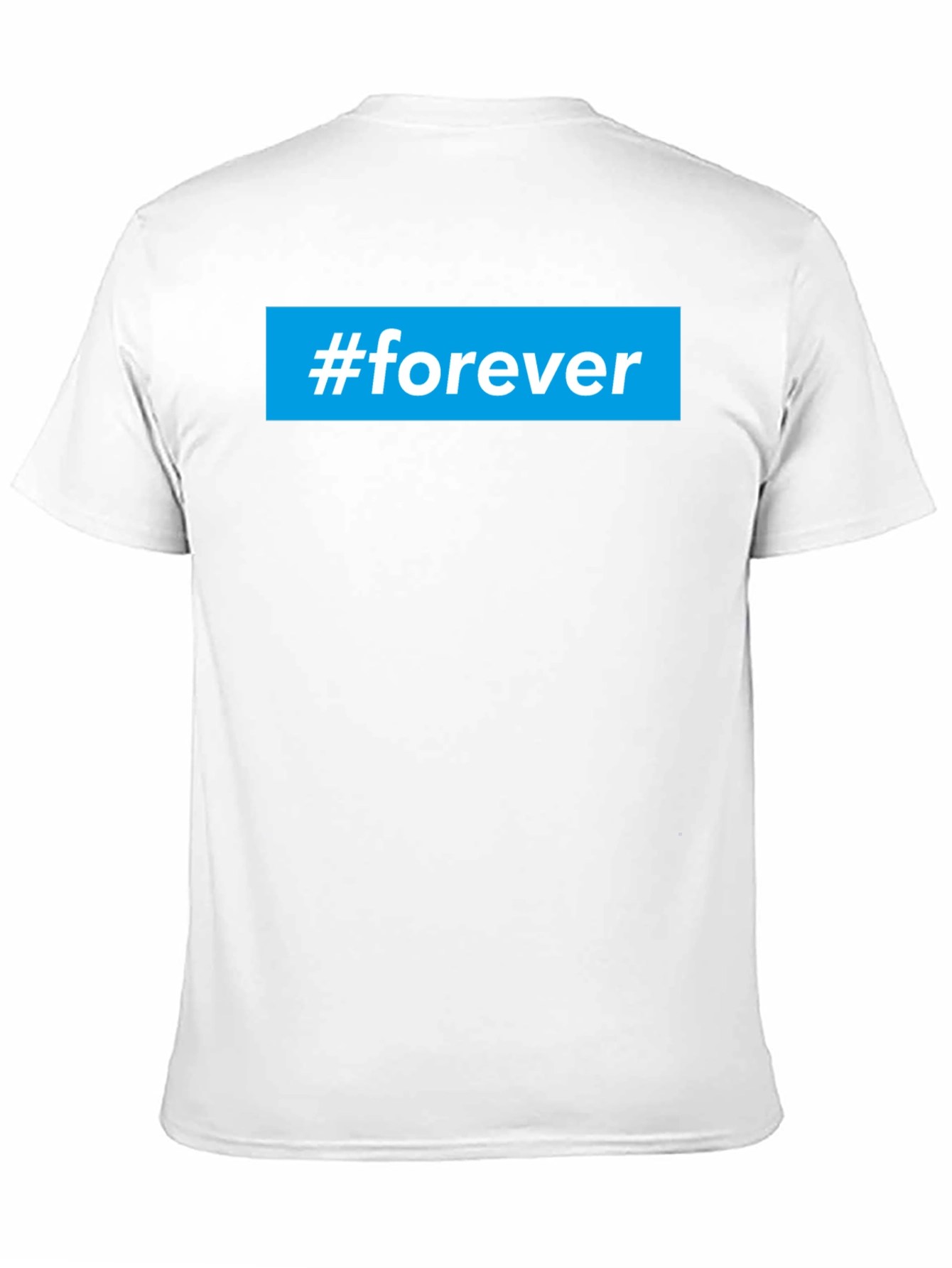 #forever Graphic Tee - Unisex Casual Cotton T-Shirt