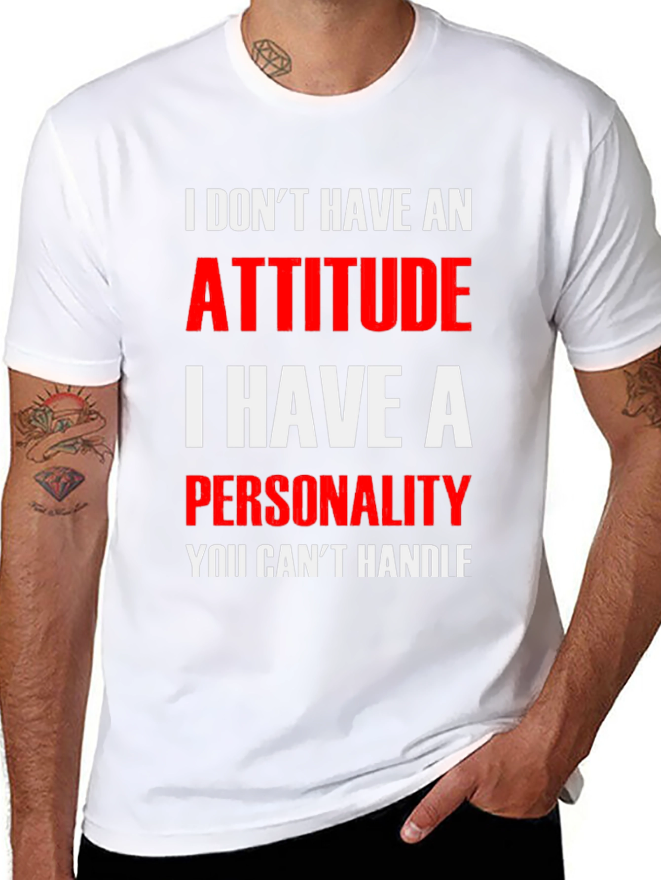 Attitude? No Personality T-Shirt