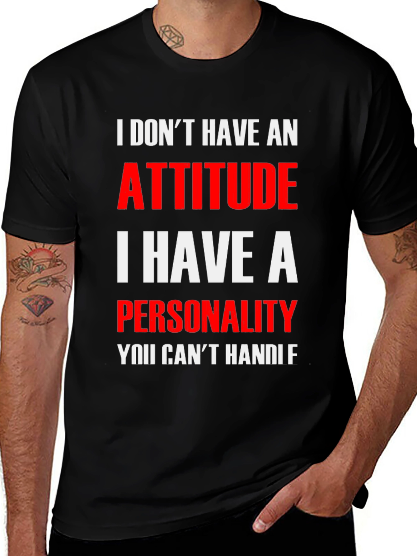 Attitude? No Personality T-Shirt