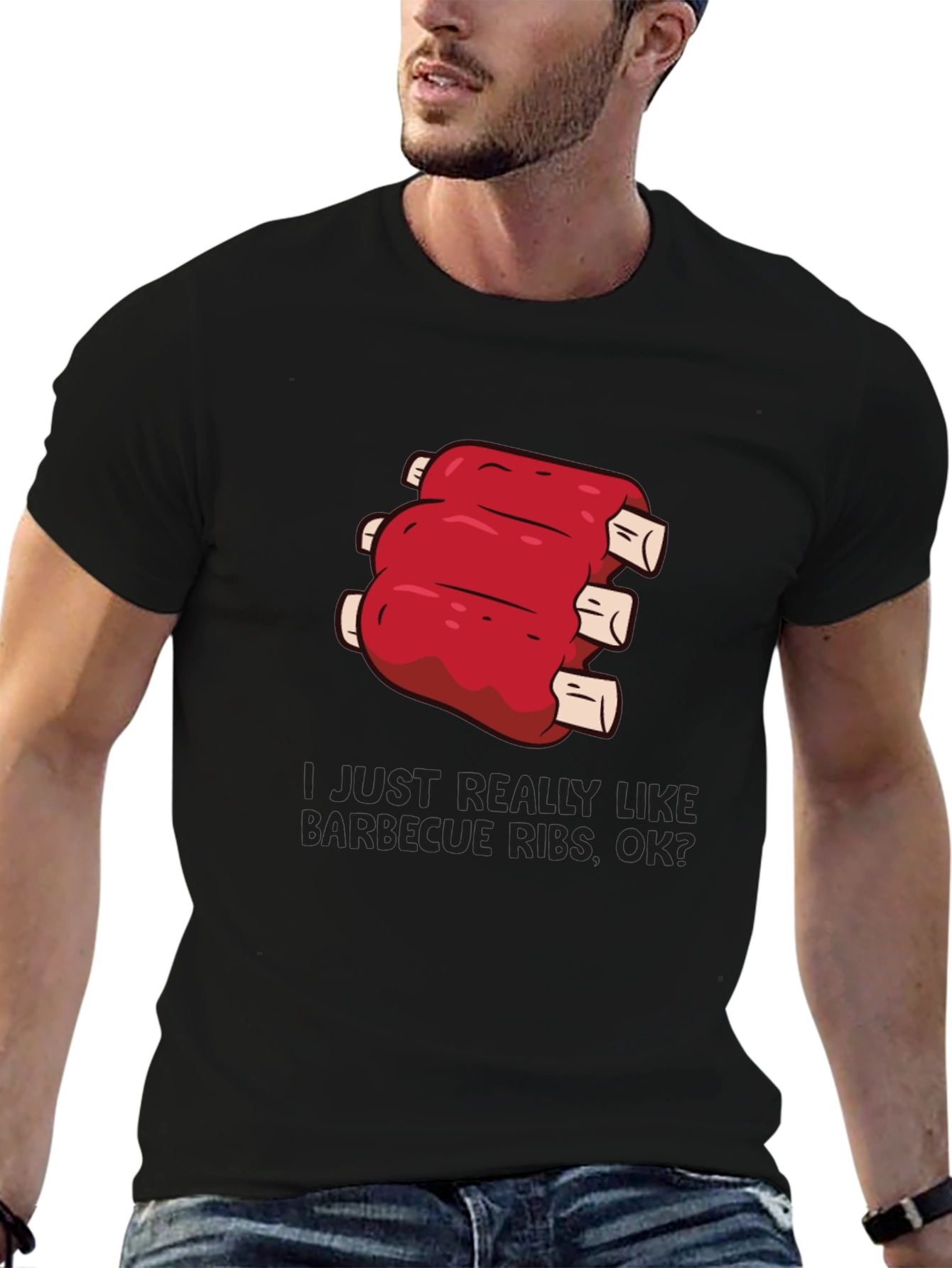 BBQ Ribs T-Shirt: I Just Really Like Barbecue Ribs