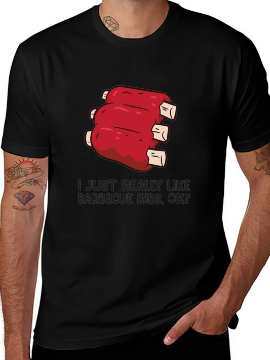 BBQ Ribs T-Shirt: I Just Really Like Barbecue Ribs