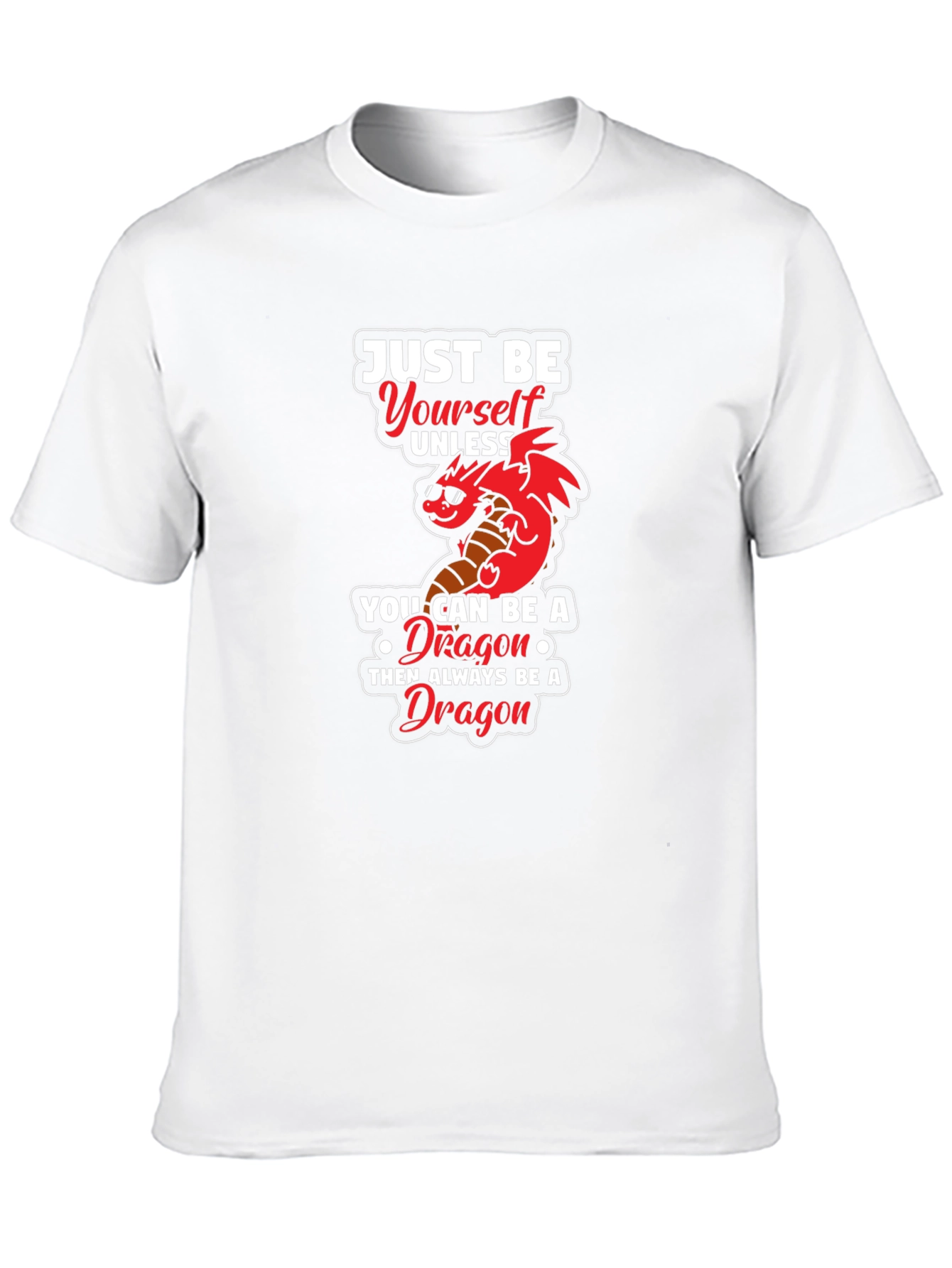Just Be Yourself Dragon Graphic Tee