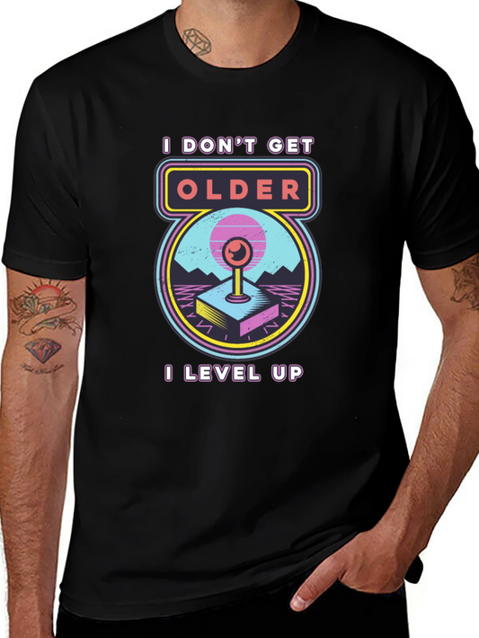 I Dont Get Older I Level Up Gaming T-Shirt