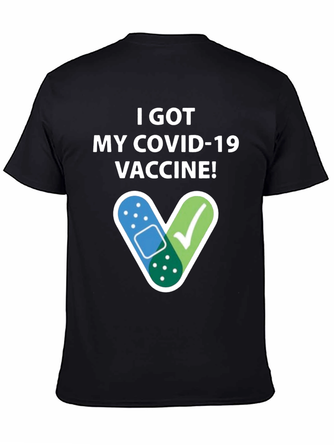Vaccinated COVID-19 T-Shirt - I Got My Vaccine!