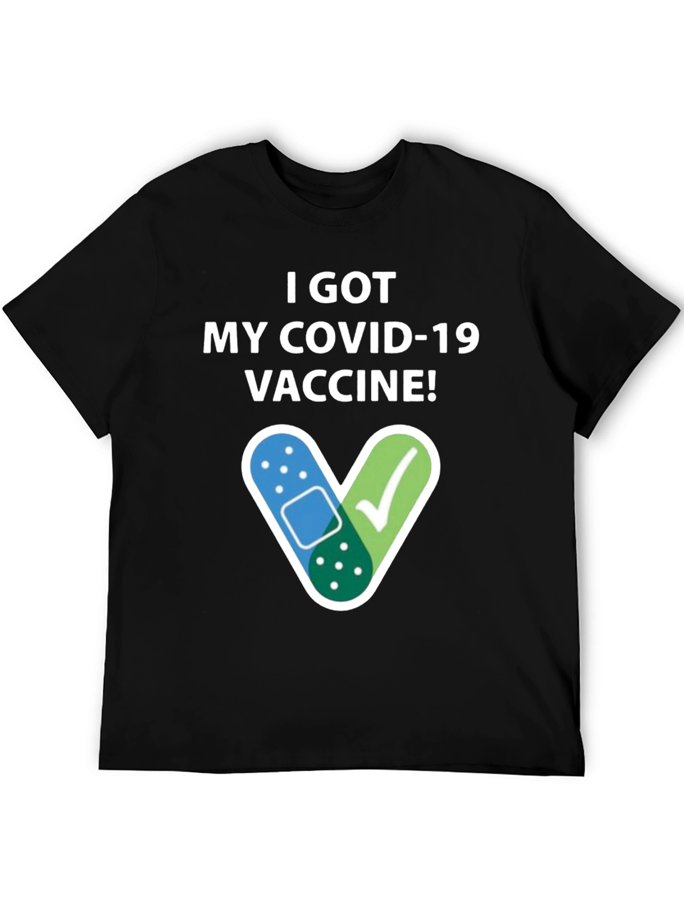 Vaccinated COVID-19 T-Shirt - I Got My Vaccine!