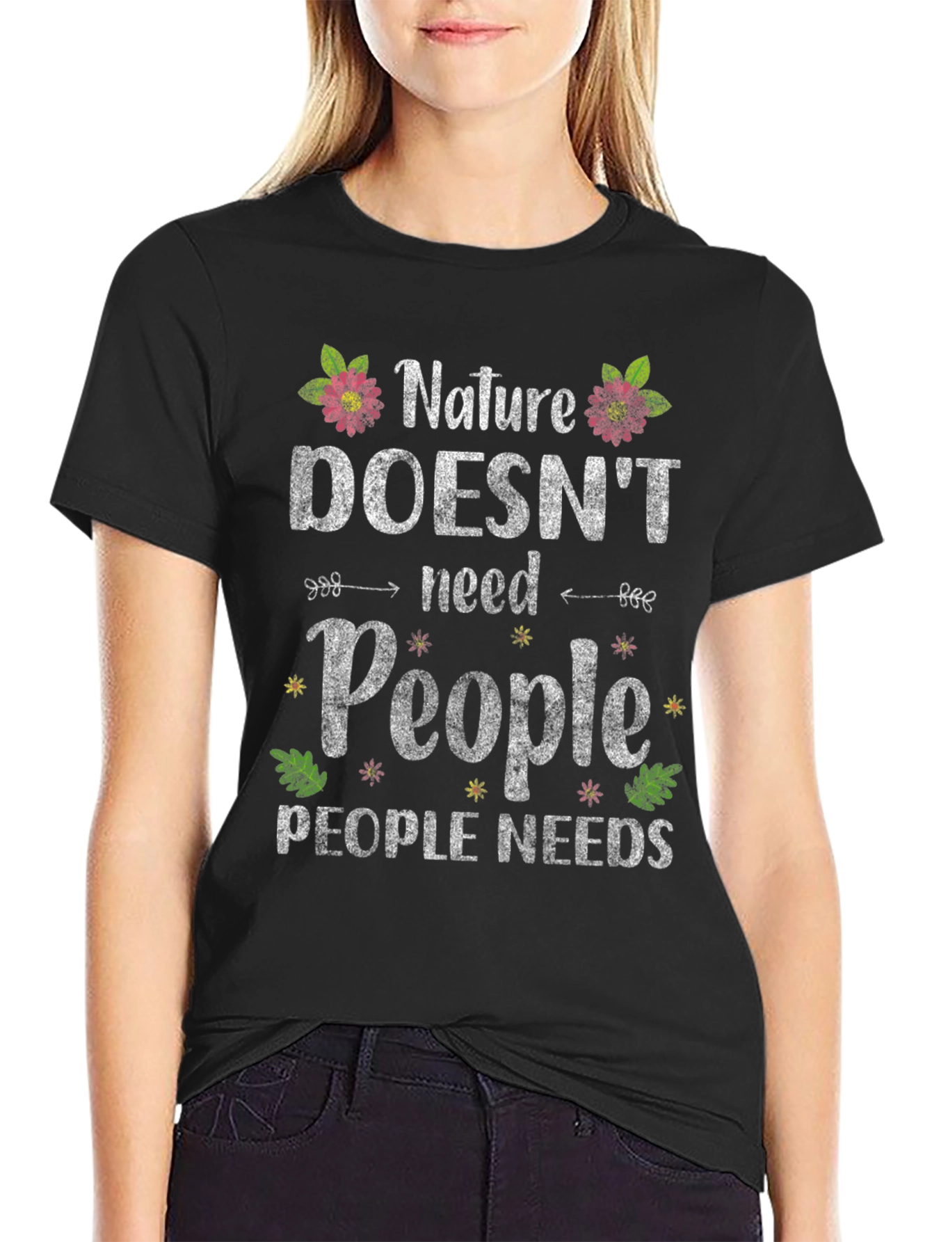 Nature Needs T-Shirt - Save the Planet Tee