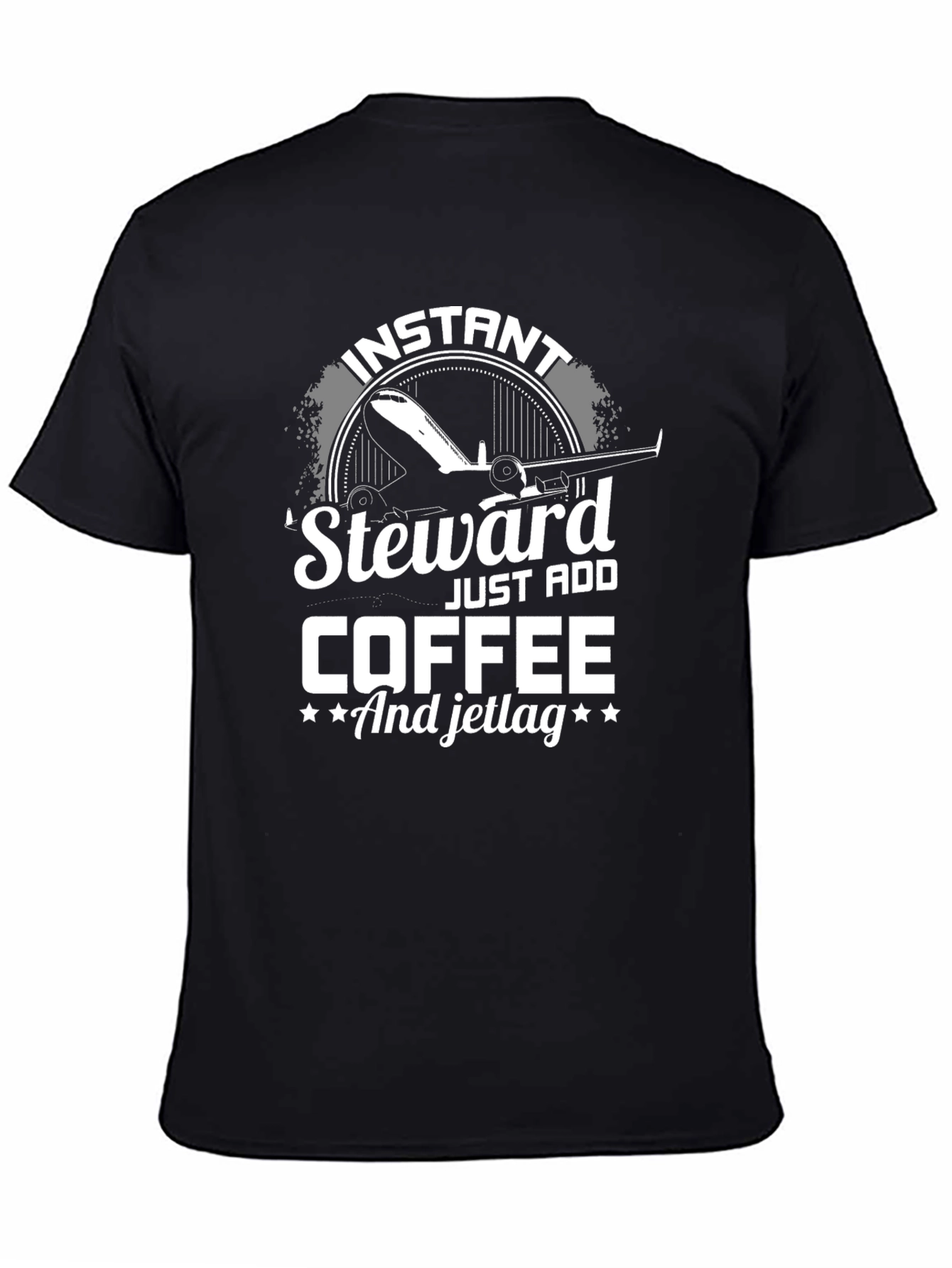 Instant Steward Add Coffee Jetlag T-Shirt