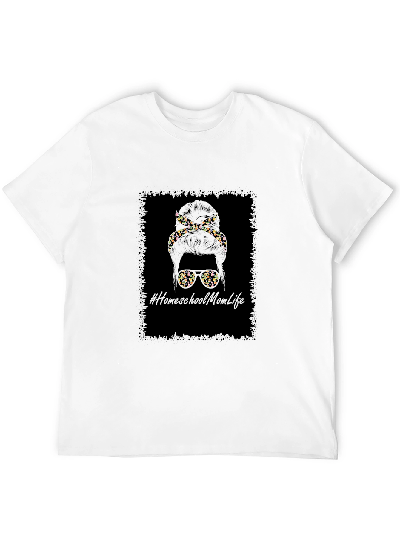 Homeschool Mom Life Messy Bun T-Shirt