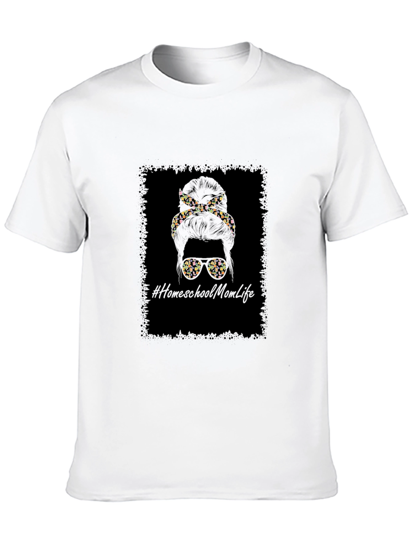 Homeschool Mom Life Messy Bun T-Shirt