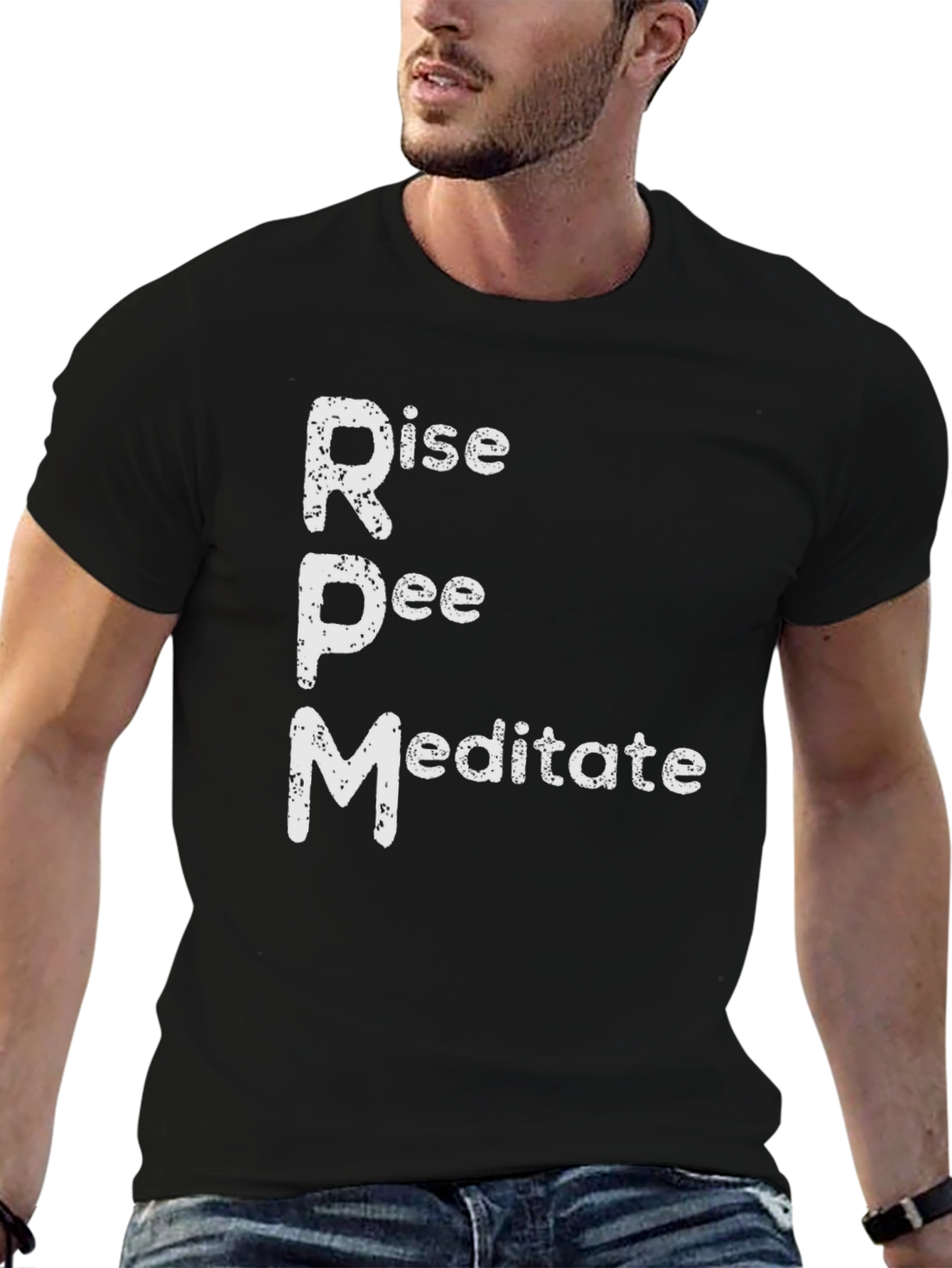 Rise Pee Meditate T-Shirt Funny Humor Tee