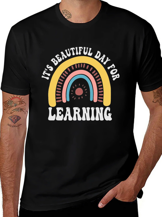 Its Beautiful Day for Learning Black T-Shirt