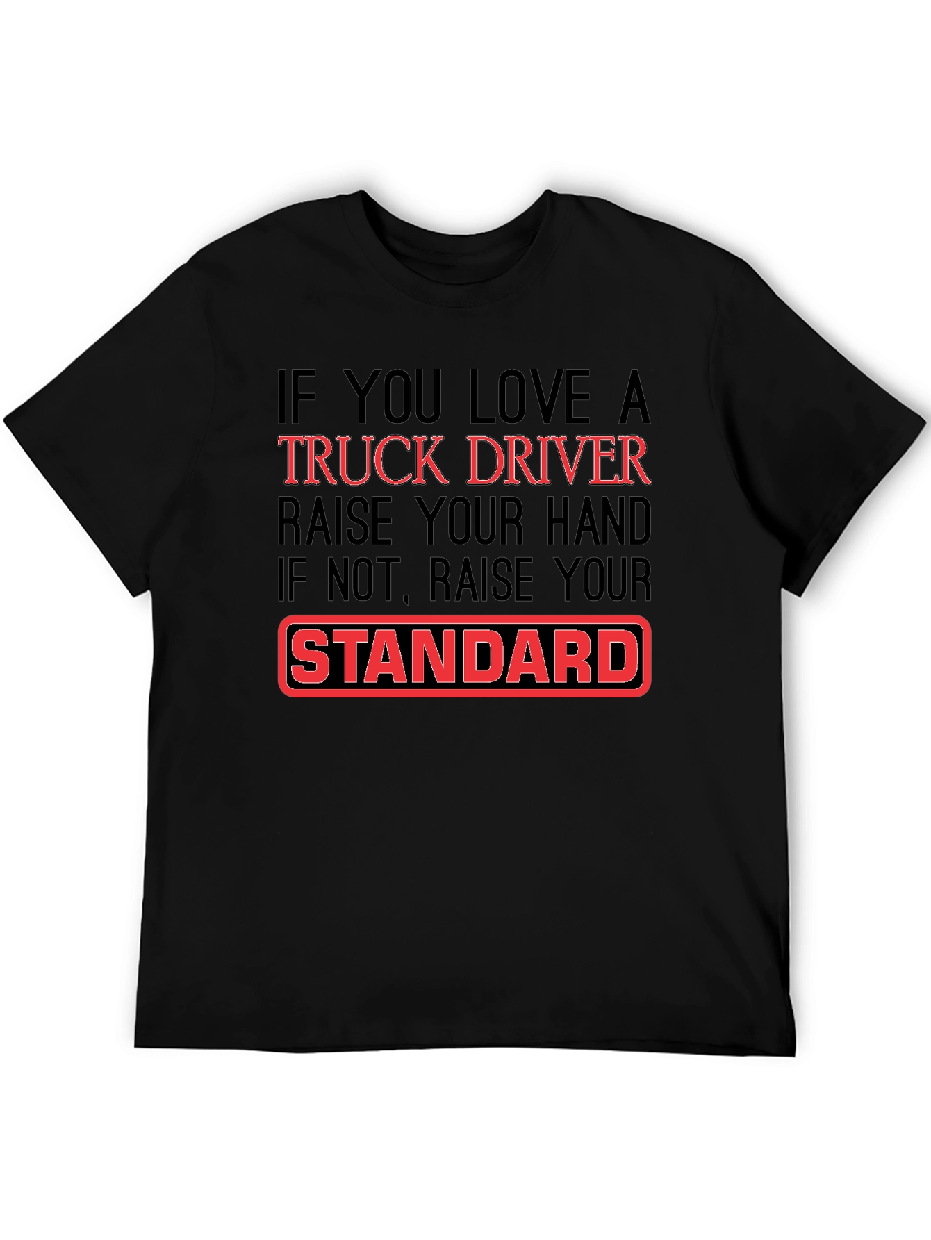 Trucker Lover T-Shirt