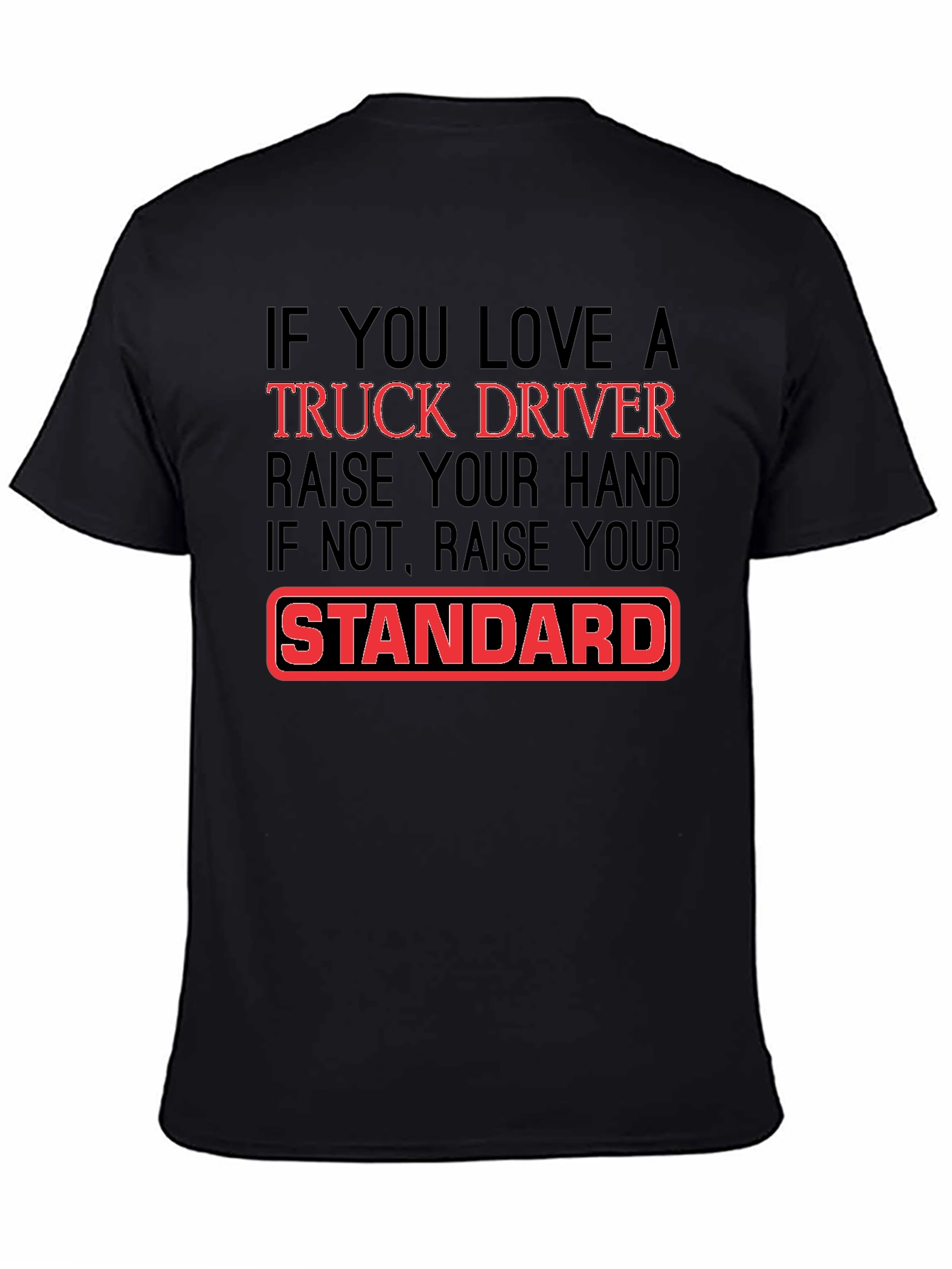 Trucker Lover T-Shirt