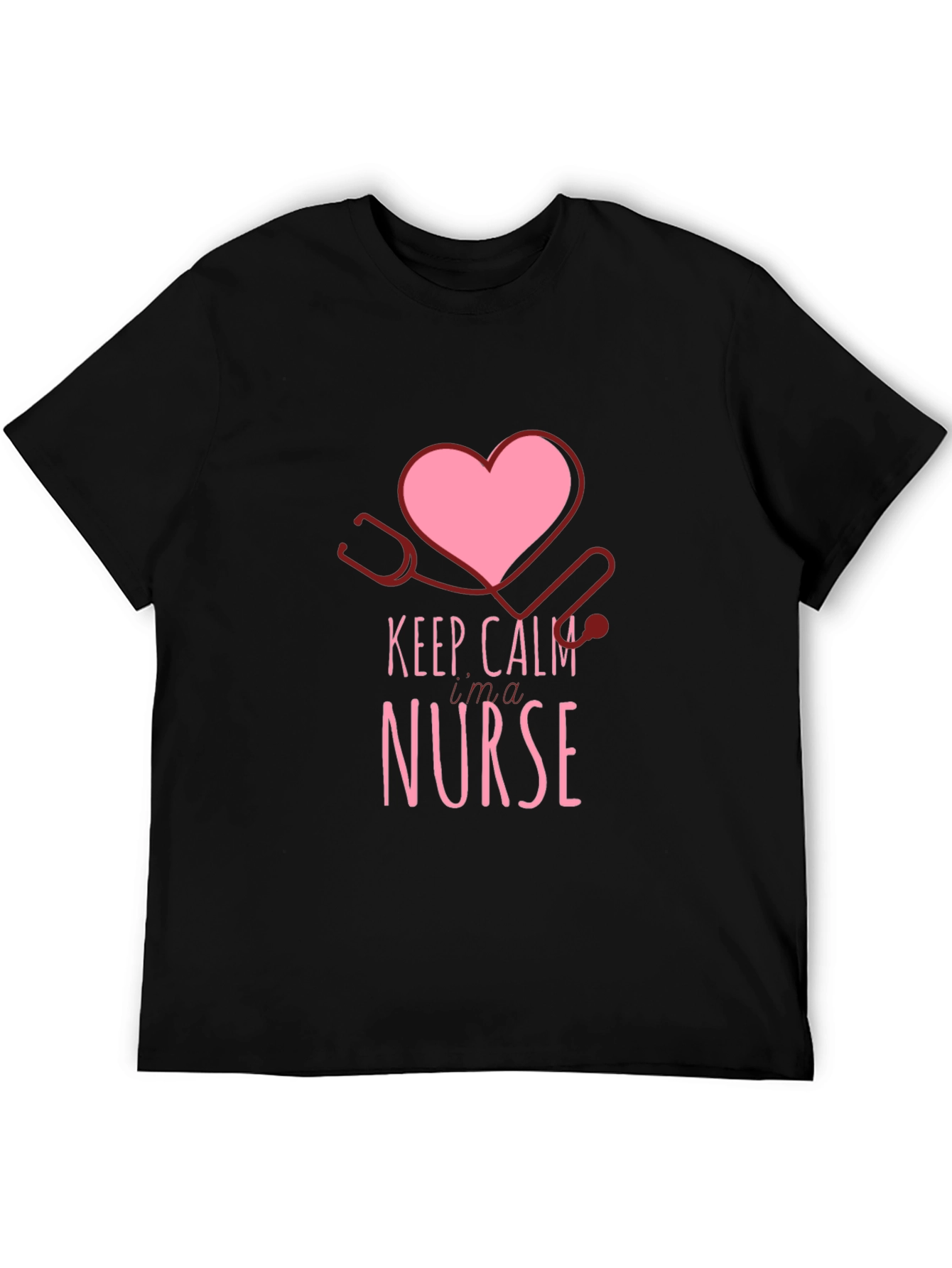 Keep Calm Im a Nurse Graphic T-Shirt