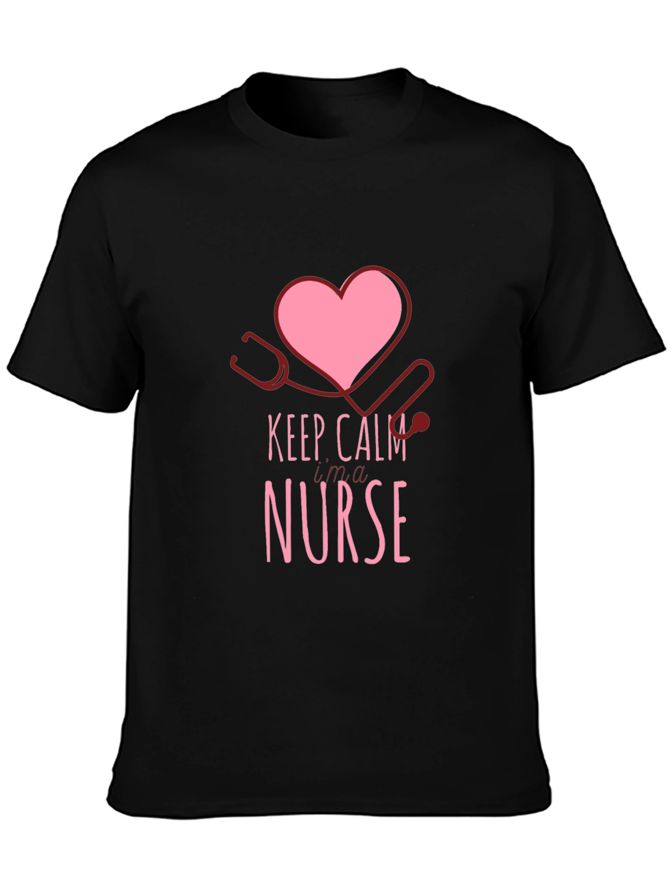Keep Calm Im a Nurse Graphic T-Shirt