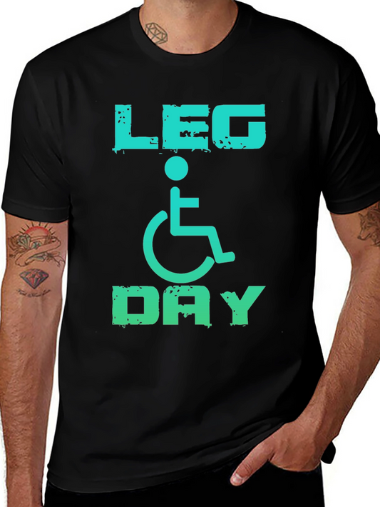 Leg Day Wheelchair T-Shirt: Funny Gym Workout Tee