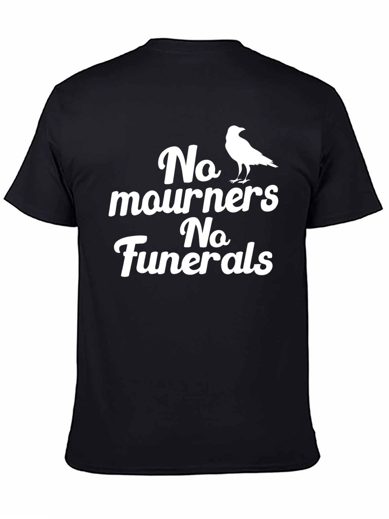 No Mourners No Funerals Graphic Tee