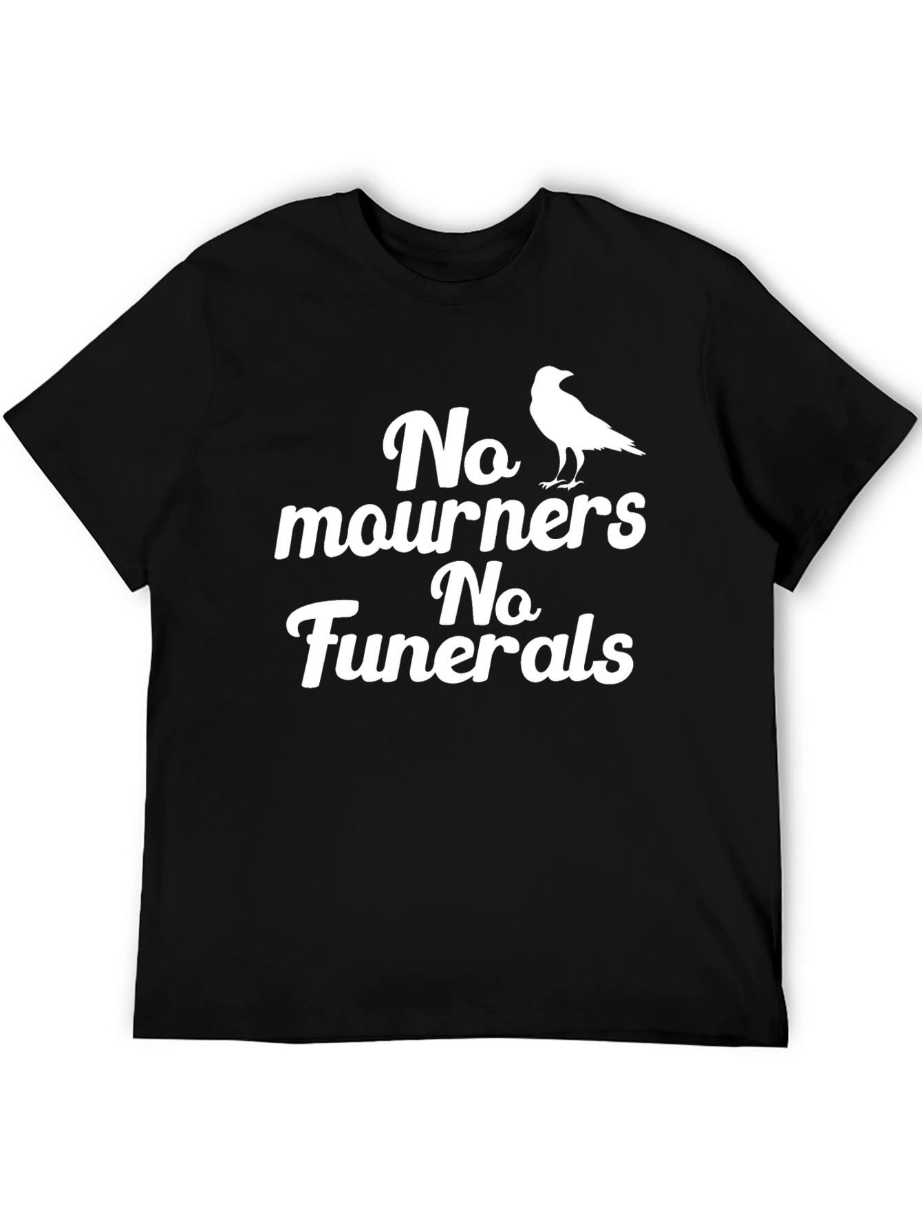No Mourners No Funerals Graphic Tee