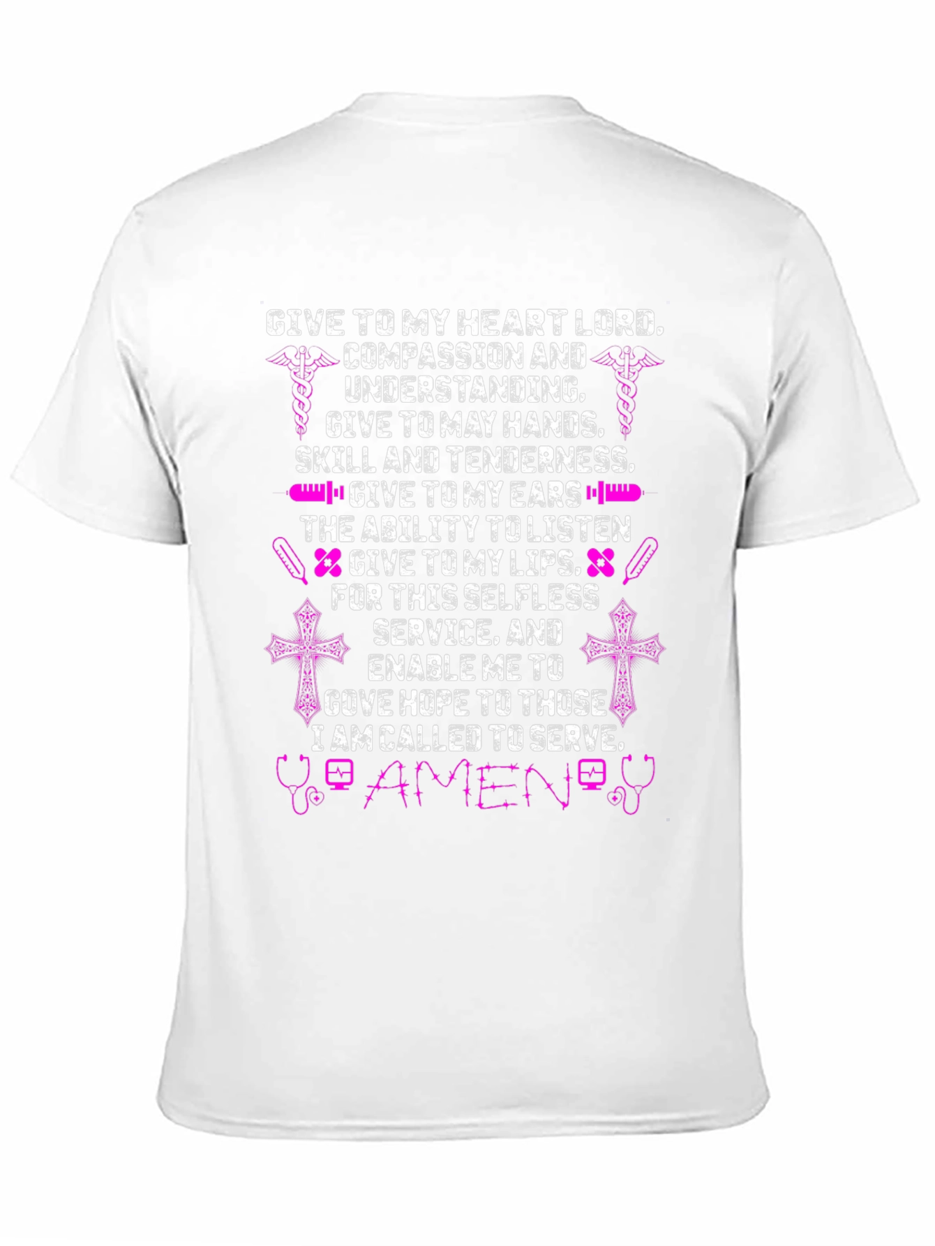 Nurses Prayer T-Shirt - Compassion Skill Service