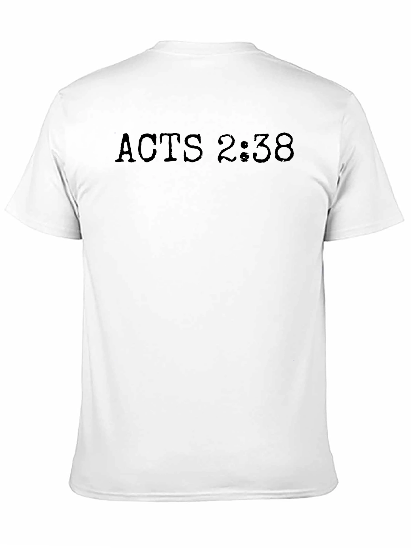 Acts 2:38 Black Christian T-Shirt