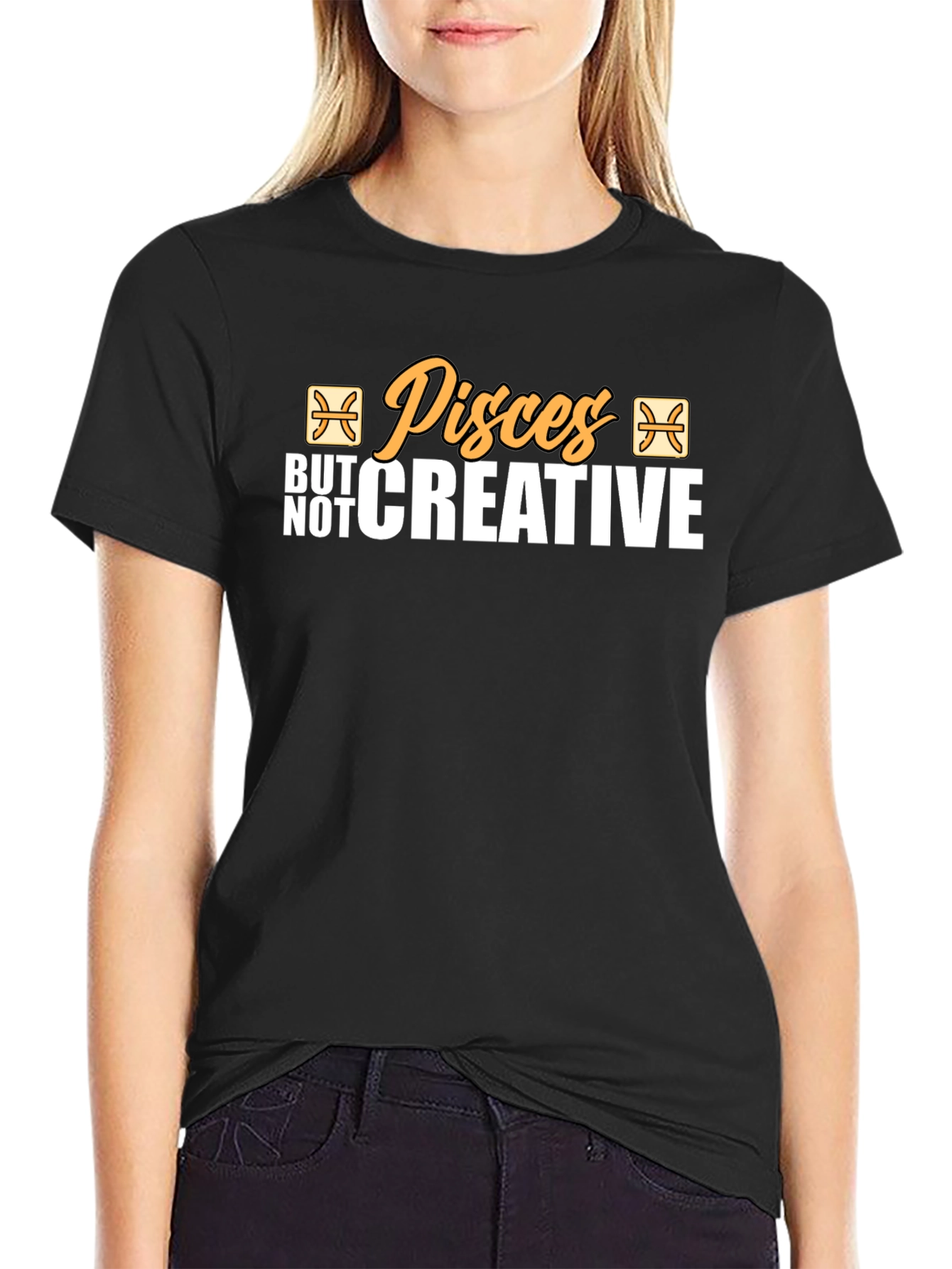 Pisces But Not Creative Black T-Shirt
