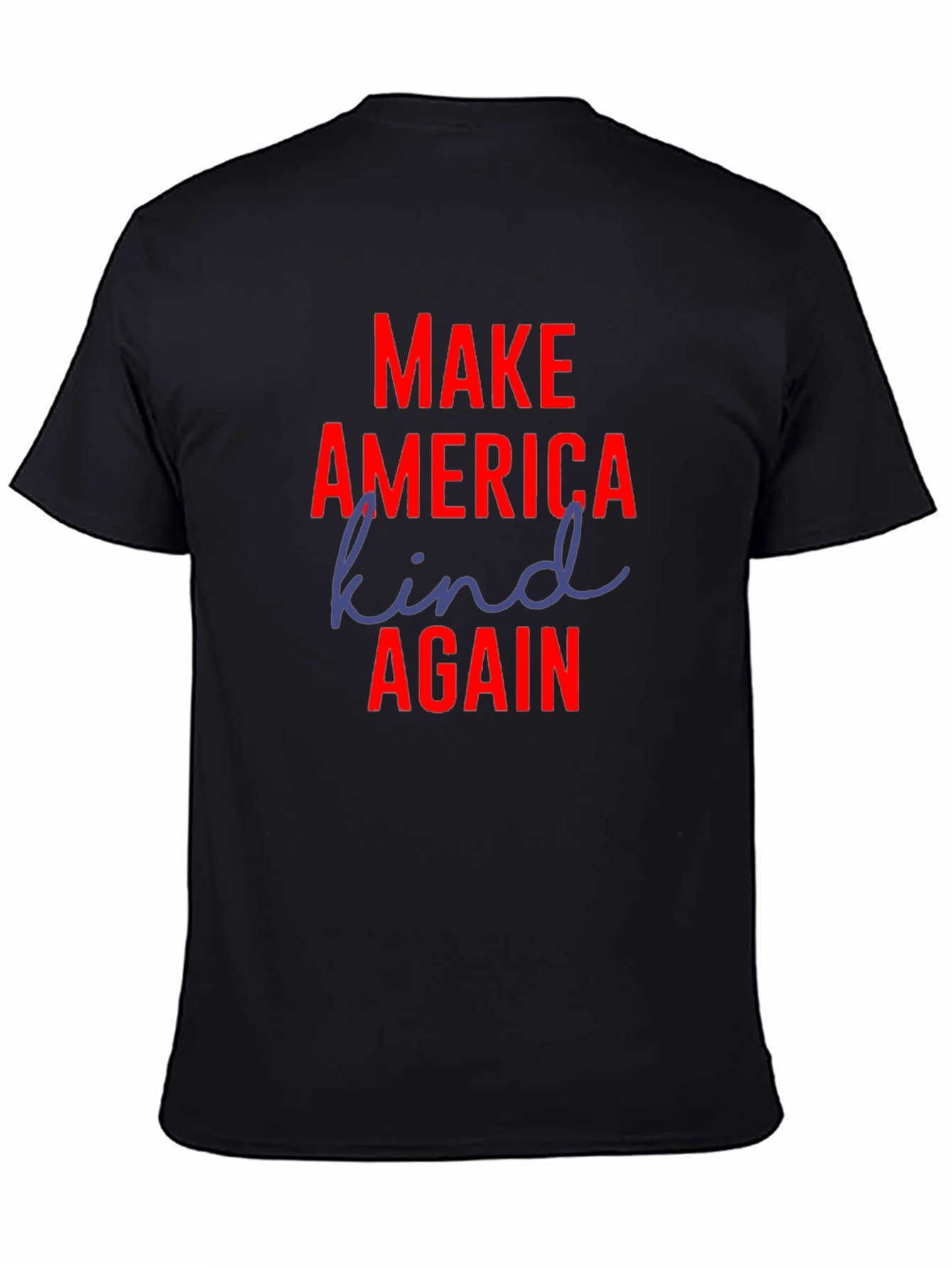 Make America Kind Again Black T-Shirt