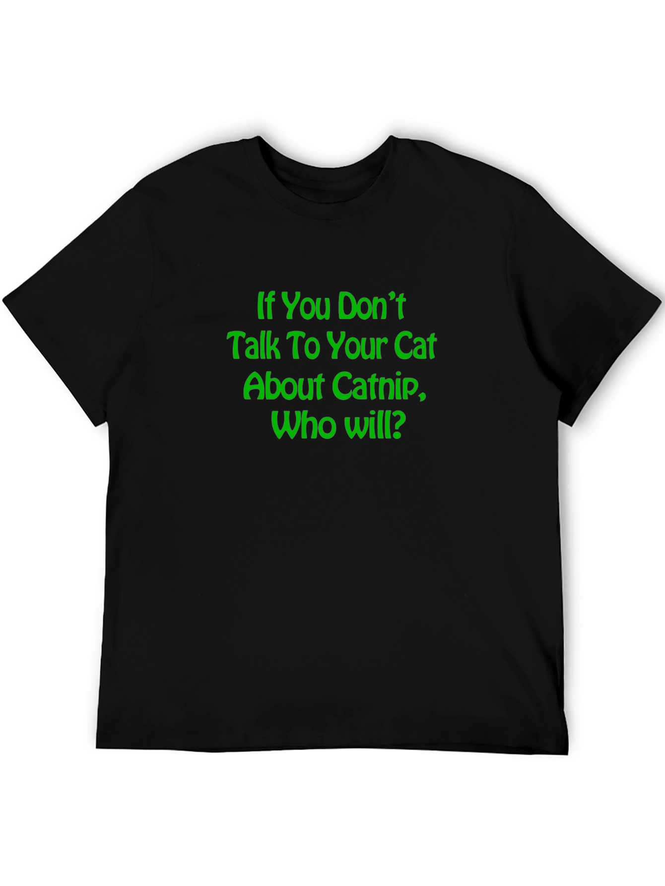 Catnip Conversation T-Shirt - Funny Cat Lover Tee