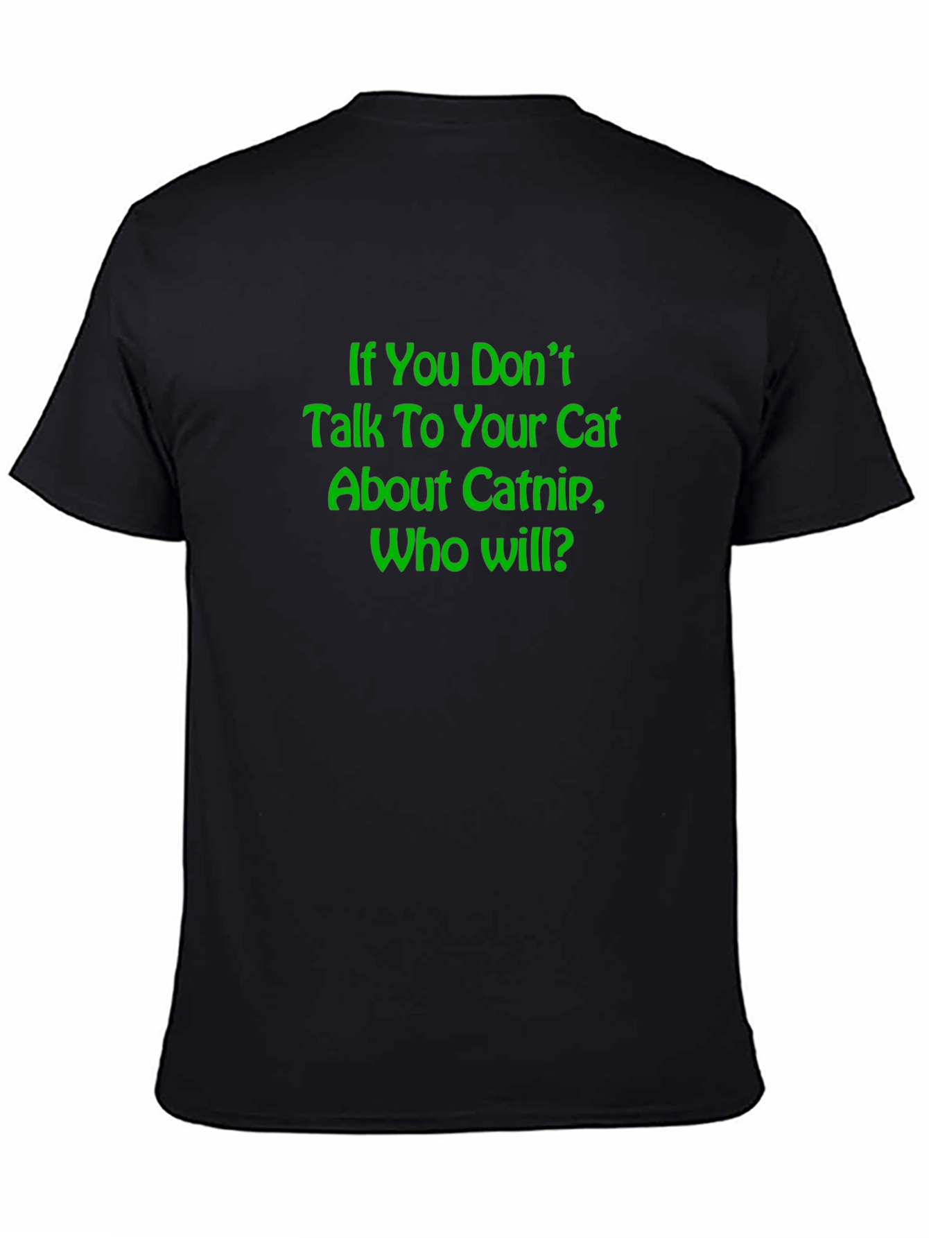 Catnip Conversation T-Shirt - Funny Cat Lover Tee