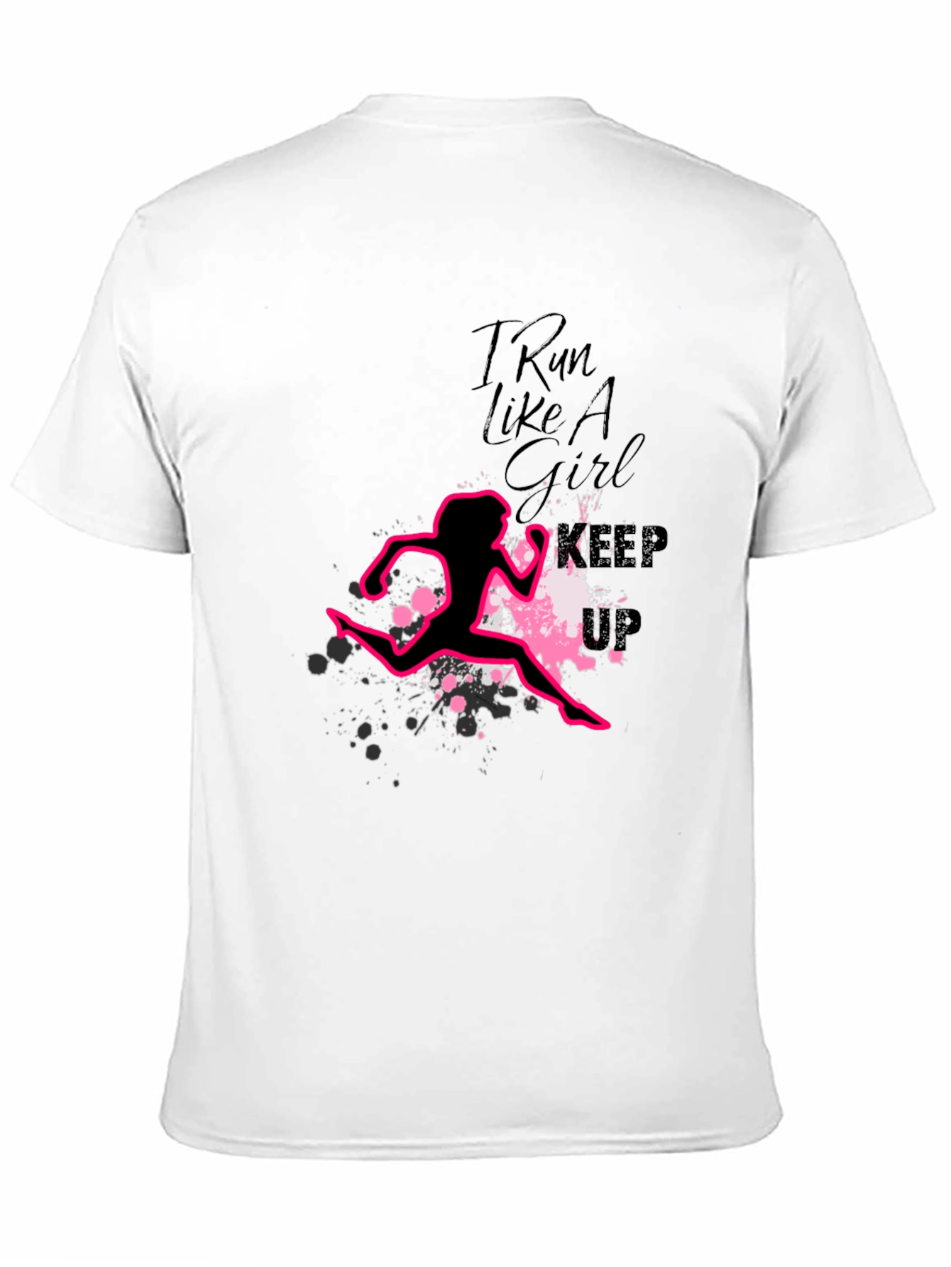 I Run Like A Girl T-Shirt
