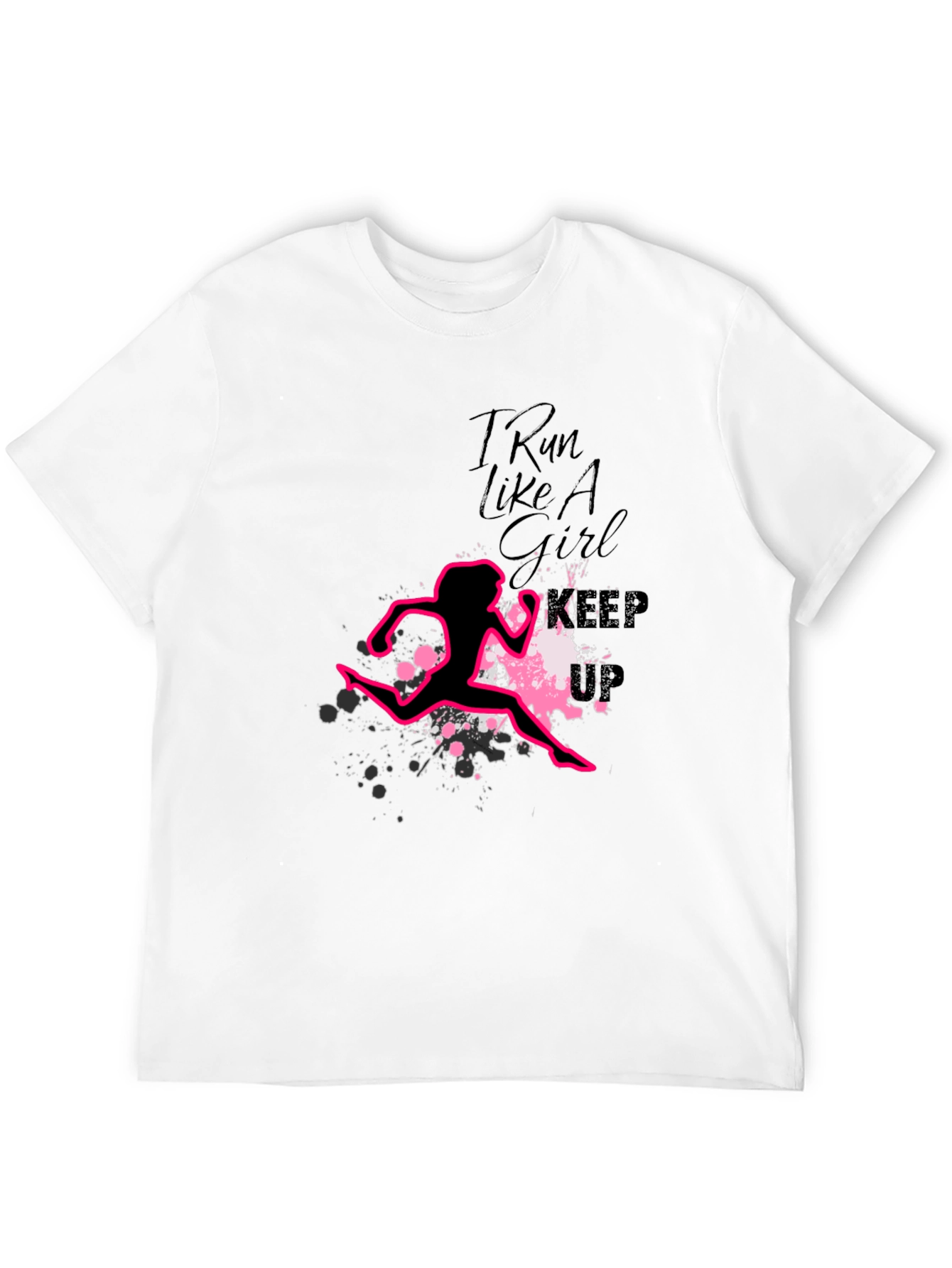 I Run Like A Girl T-Shirt