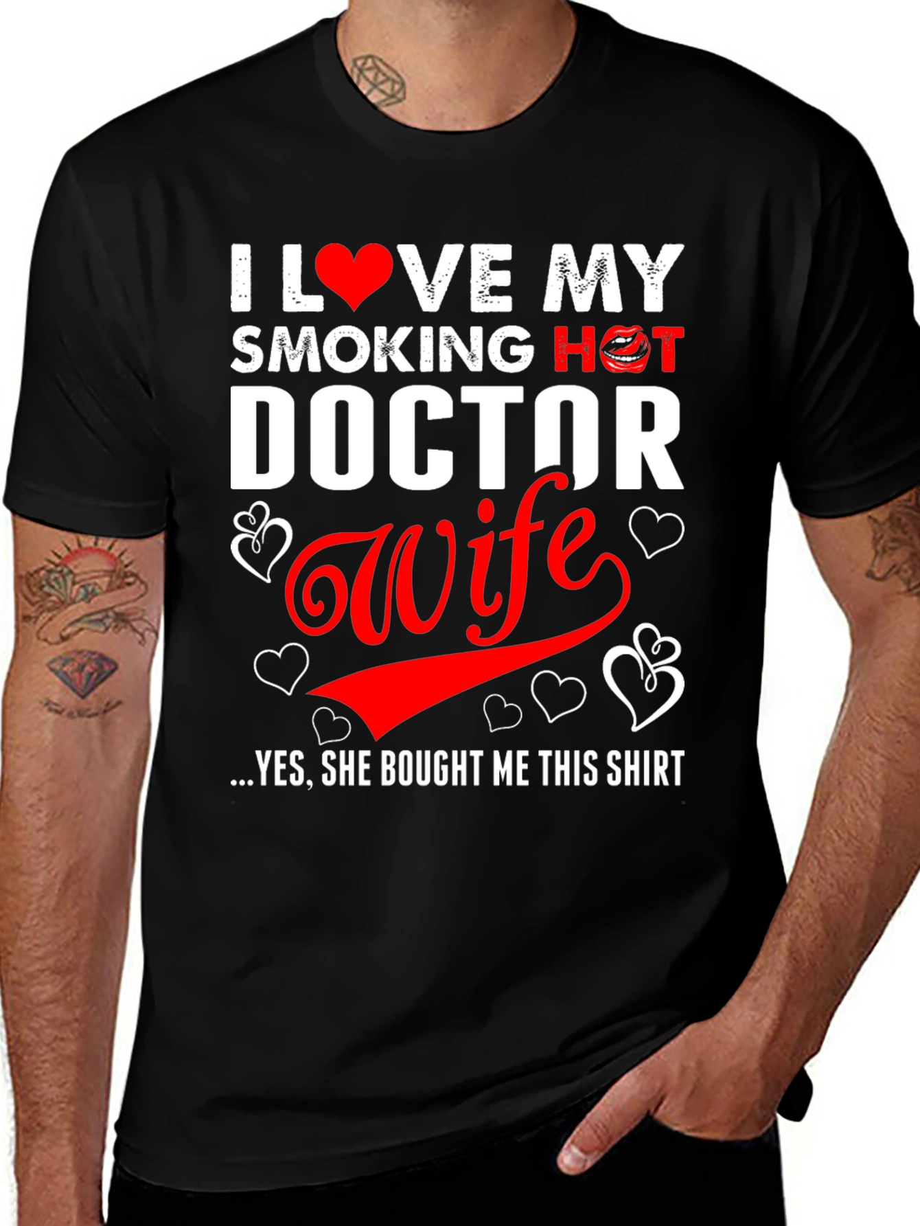 I Love My Smoking Hot Doctor Wife T-Shirt