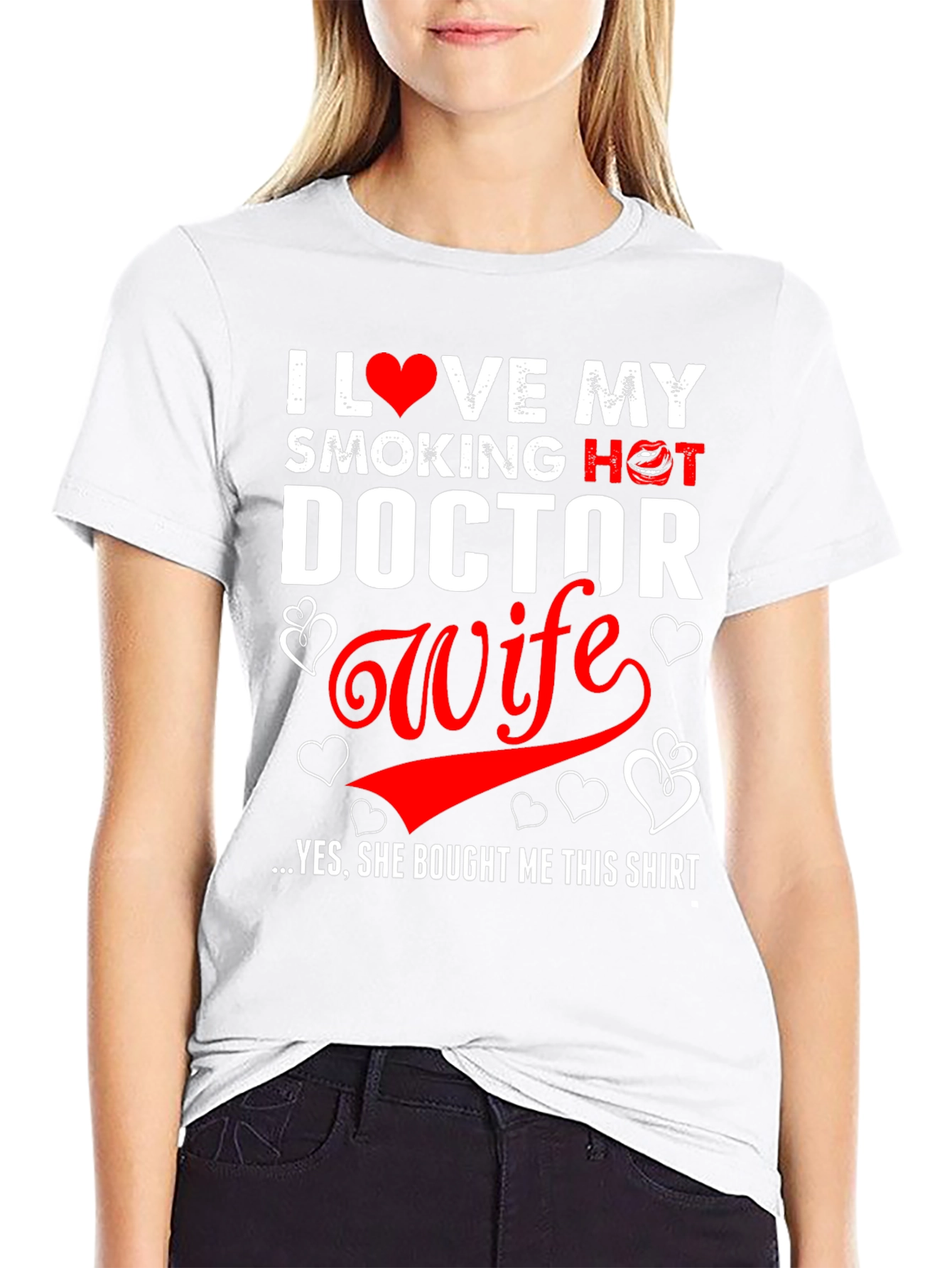 I Love My Smoking Hot Doctor Wife T-Shirt