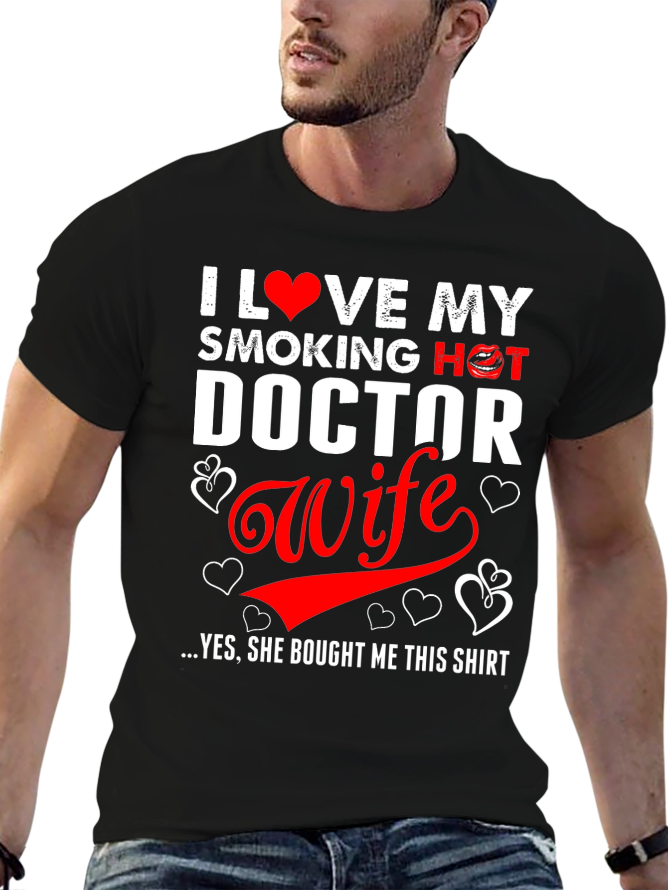 I Love My Smoking Hot Doctor Wife T-Shirt