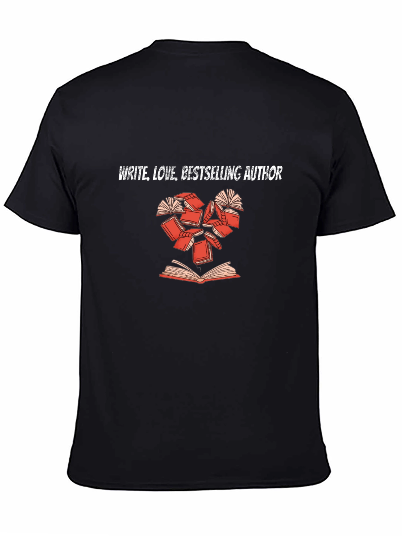 Write Love Bestselling Author T-Shirt
