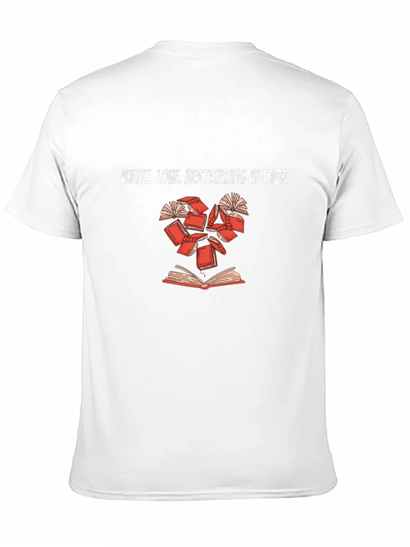 Write Love Bestselling Author T-Shirt