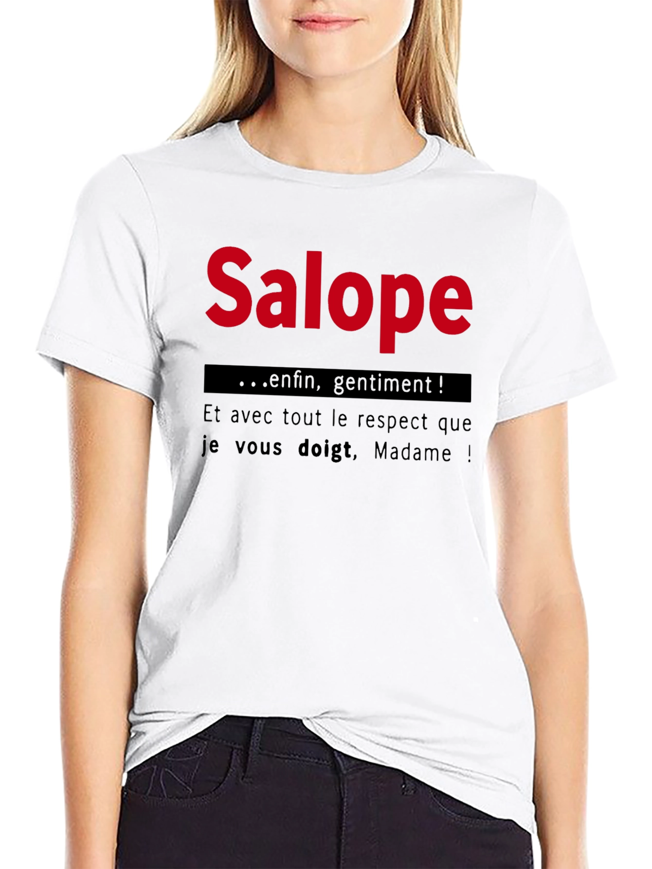 Salope T-Shirt - French Humor Tee