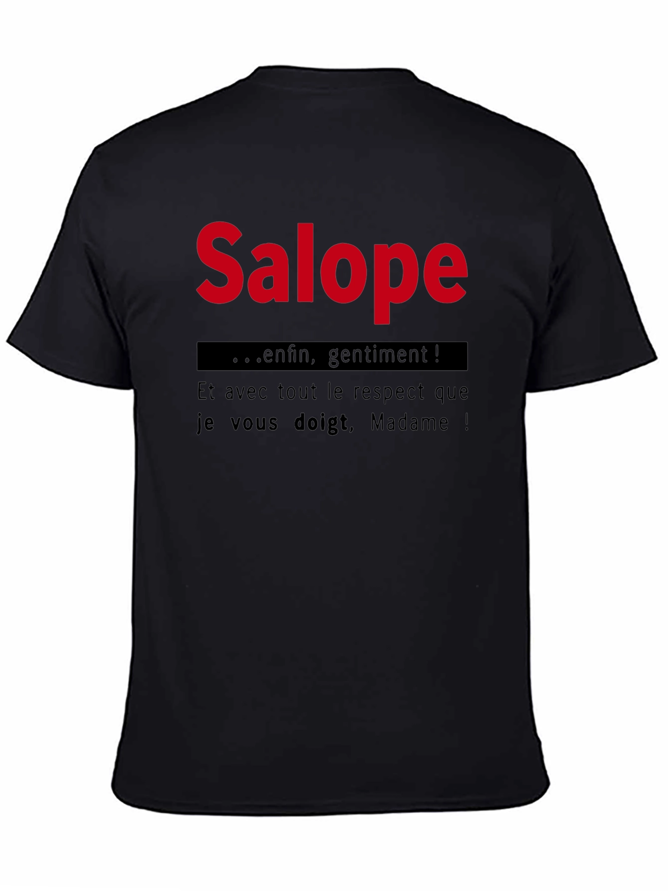Salope T-Shirt - French Humor Tee