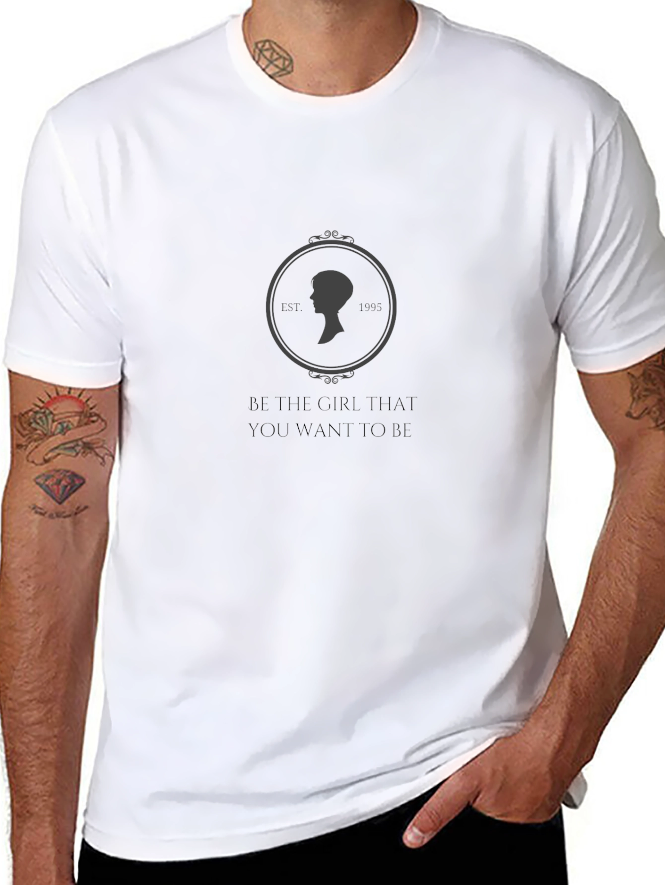 Be The Girl T-Shirt - Motivational Unisex Tee