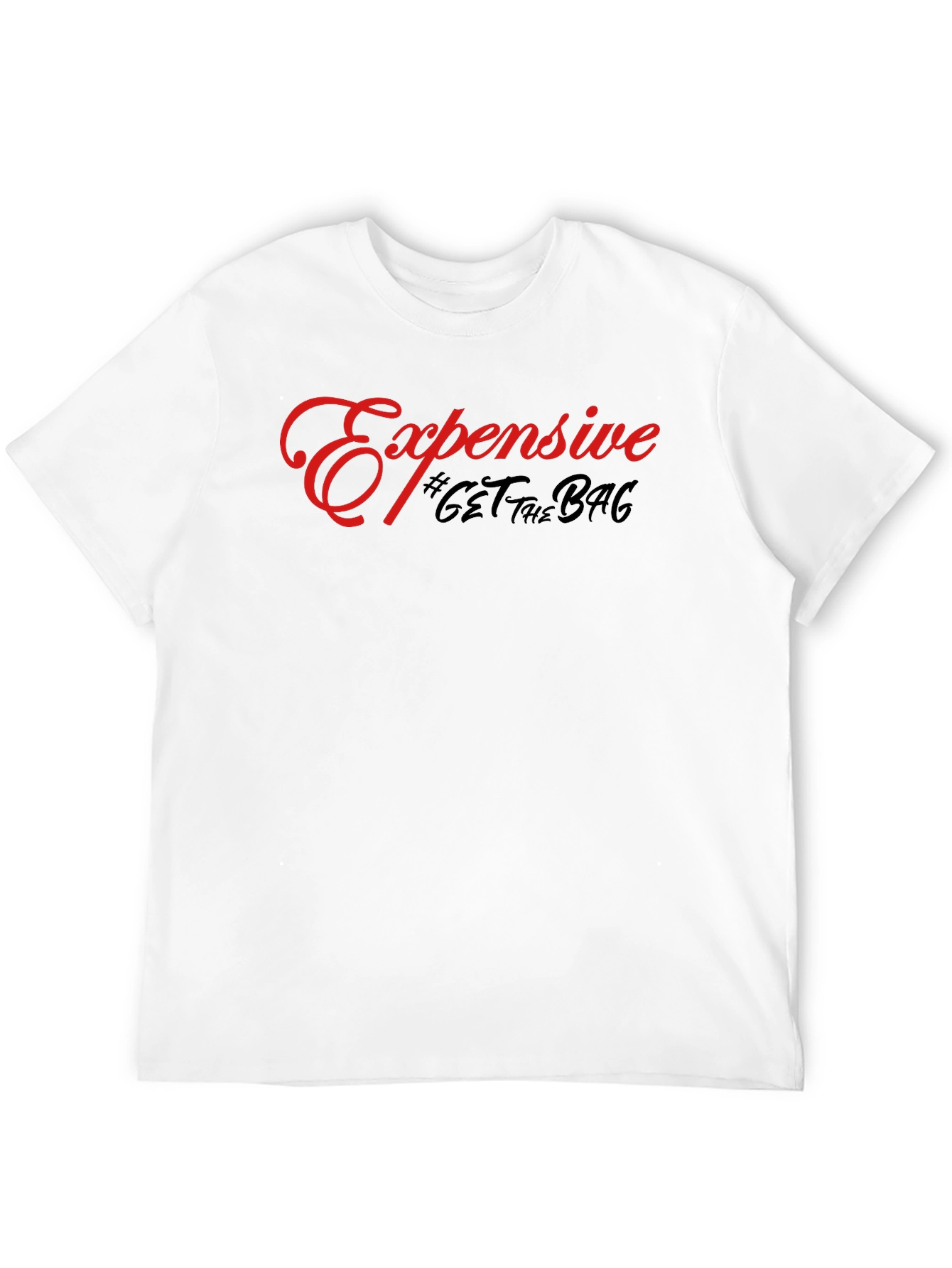 Expensive Get The Bag Black T-Shirt