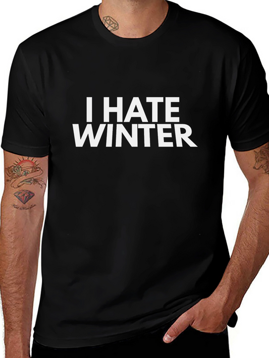I Hate Winter Black T-Shirt