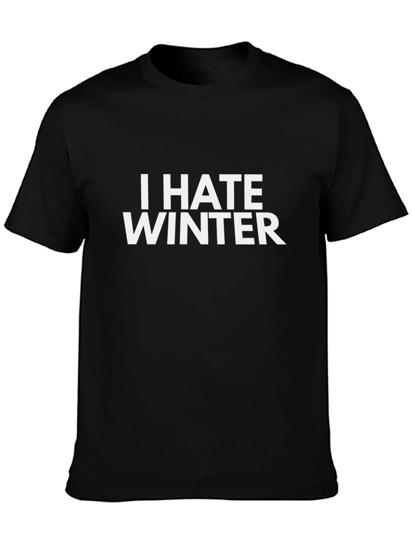 I Hate Winter Black T-Shirt