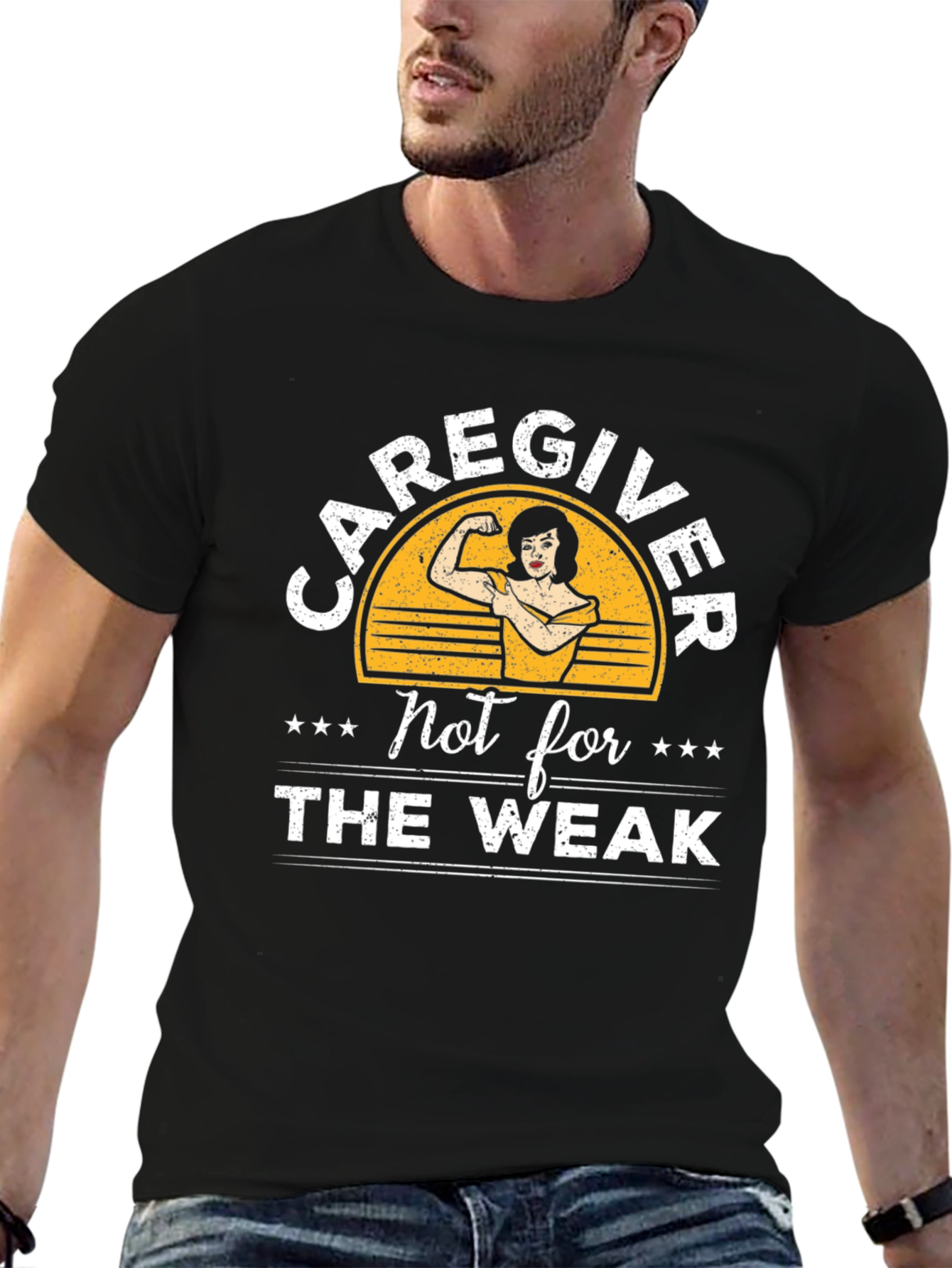 Caregiver Not for the Weak T-Shirt