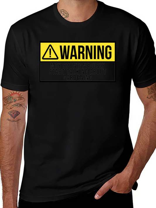 Gardening Enthusiast T-Shirt - Warning: May Talk About Gardening