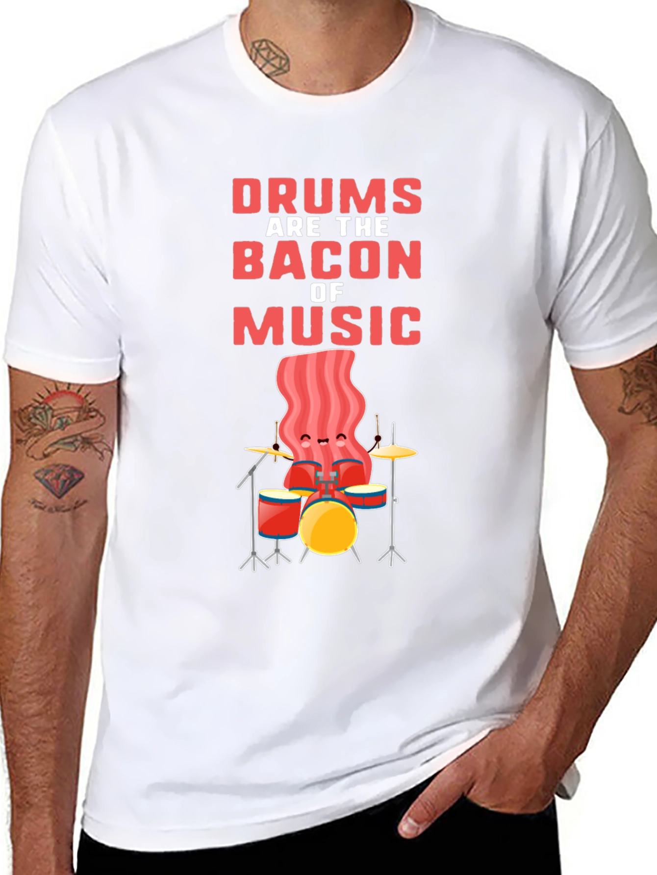 Drums are the Bacon of Music T-Shirt