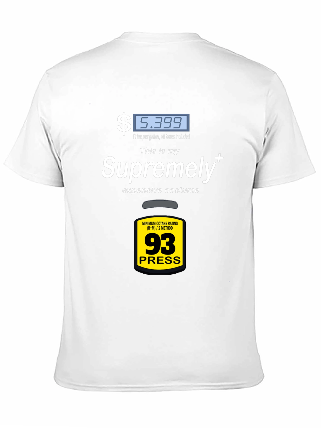 Supremely Expensive Costume T-Shirt
