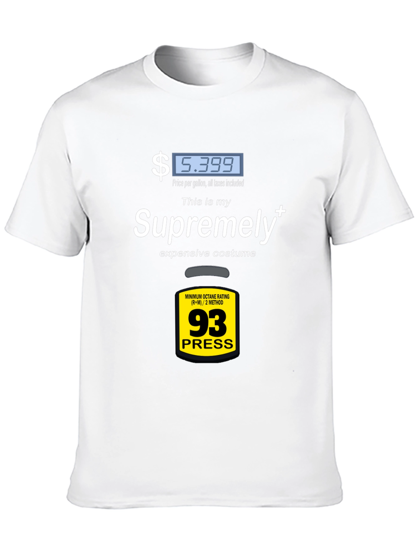 Supremely Expensive Costume T-Shirt