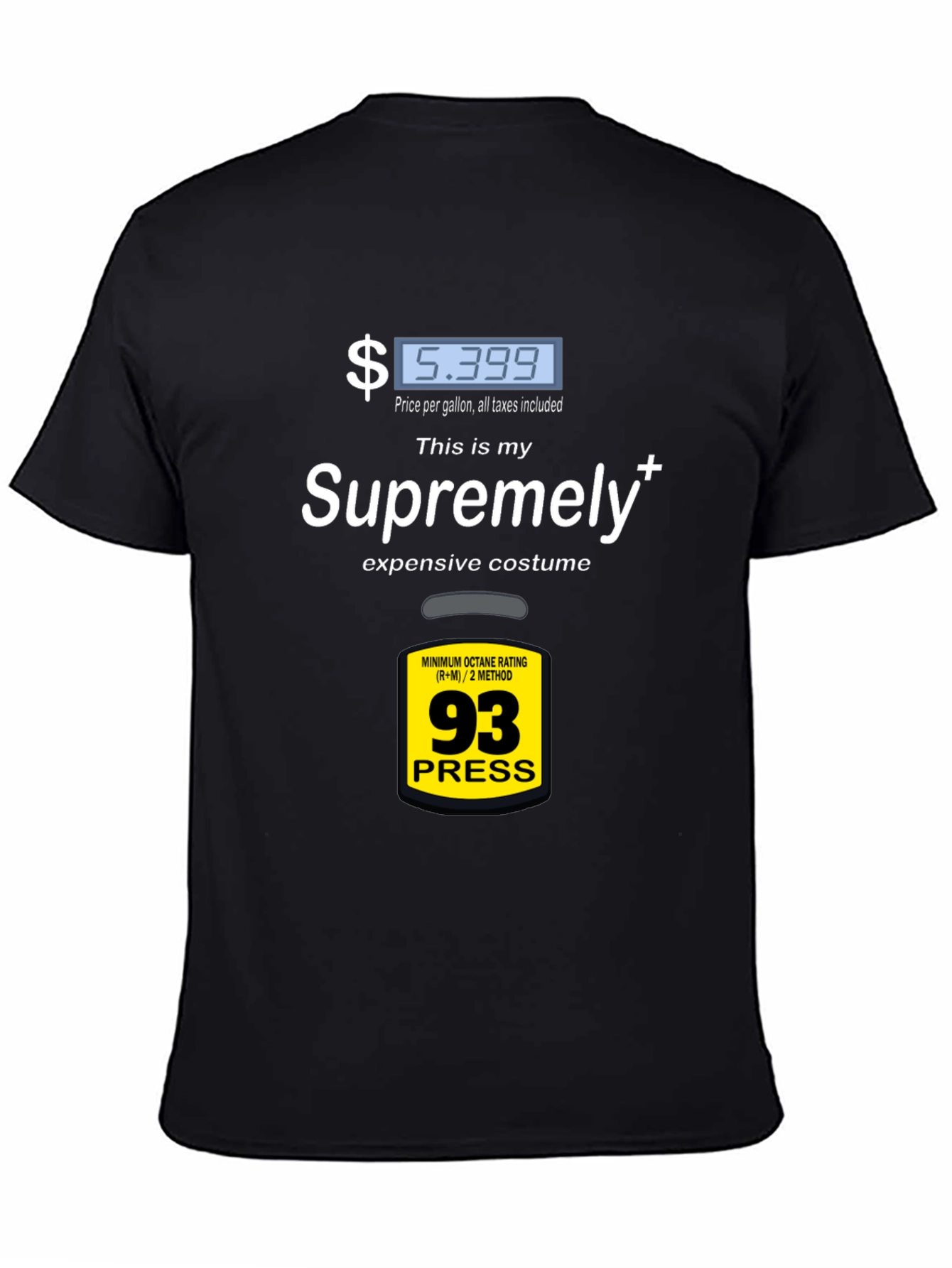 Supremely Expensive Costume T-Shirt