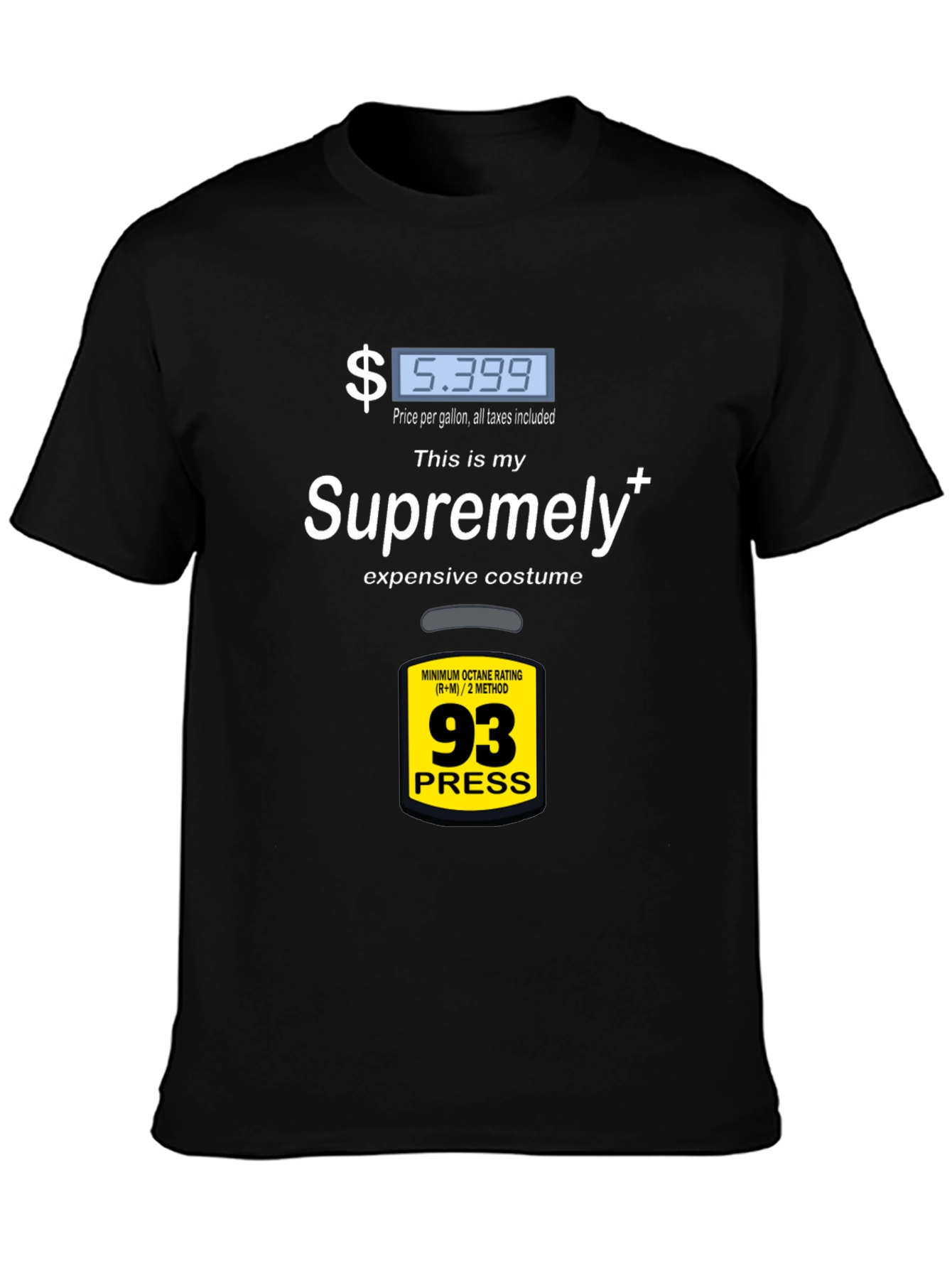 Supremely Expensive Costume T-Shirt