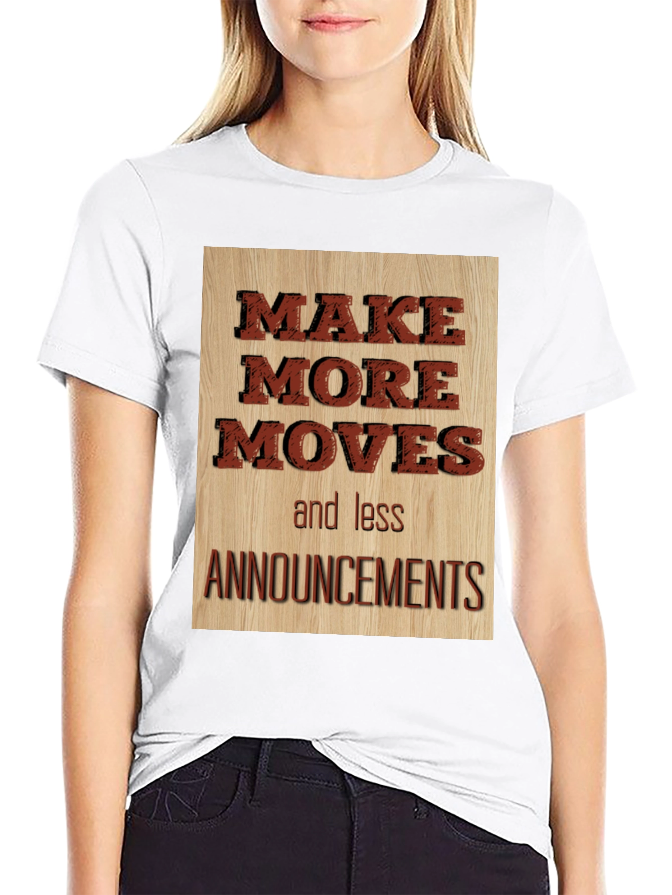 Make More Moves T-Shirt - Motivational Graphic Tee