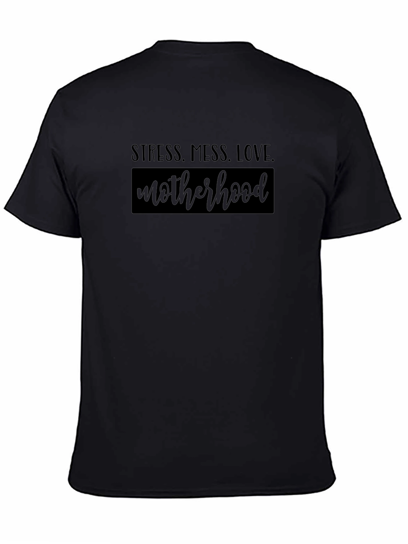 Stress Mess Love Motherhood Black T-Shirt